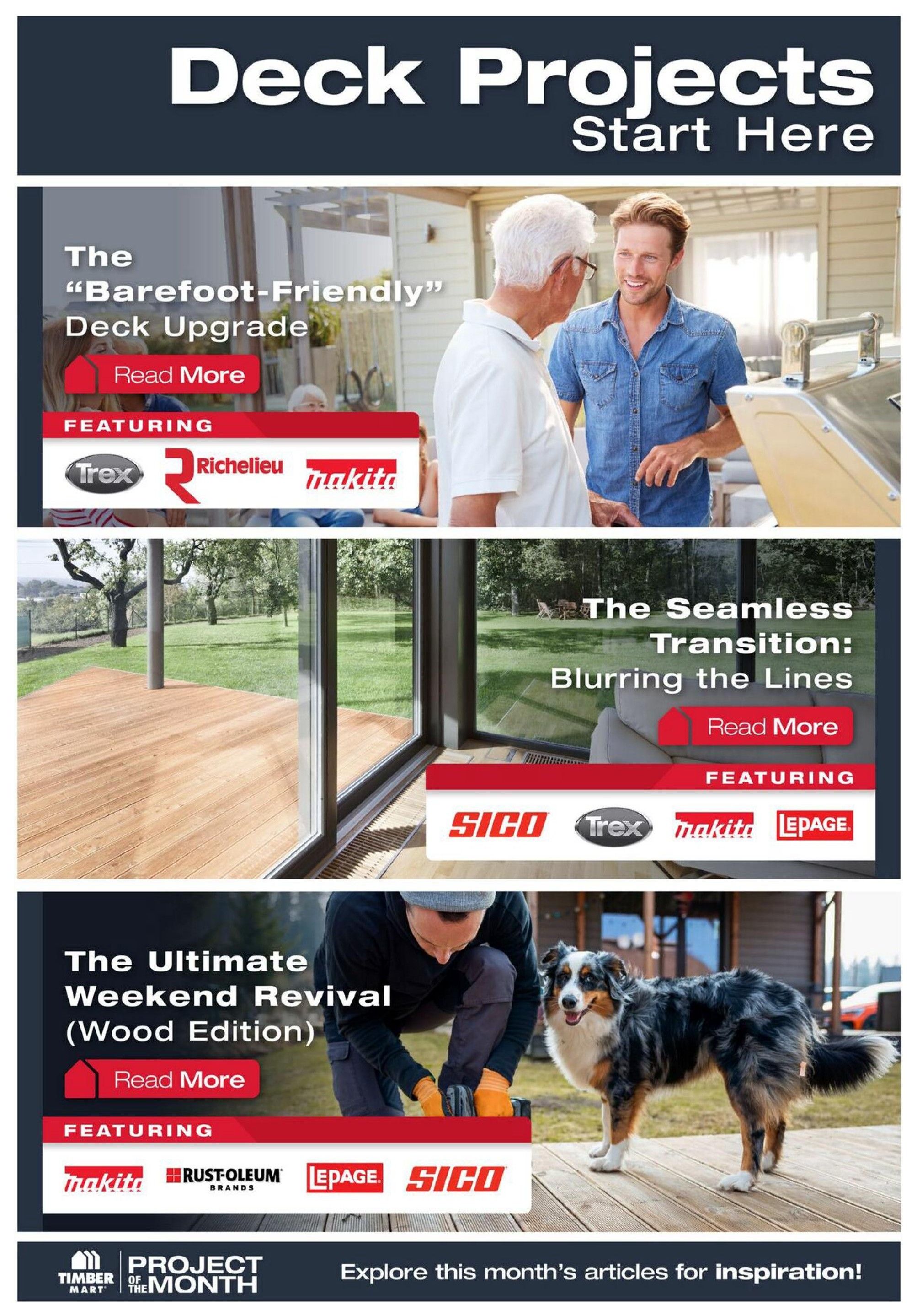 Timber Mart flyer page 11, featuring deck projects. The top section highlights 'The Barefoot-Friendly Deck Upgrade' with featured brands Trex, Richelieu, and Makita. The middle section showcases 'The Seamless Transition: Blurring the Lines' with featured brands Sico, Trex, Makita, and Lepage. The bottom section presents 'The Ultimate Weekend Revival (Wood Edition)' featuring Makita, Rust-Oleum, Lepage, and Sico. The page also includes a 'Project of the Month' section with Timber Mart branding and an invitation to explore articles for inspiration.
