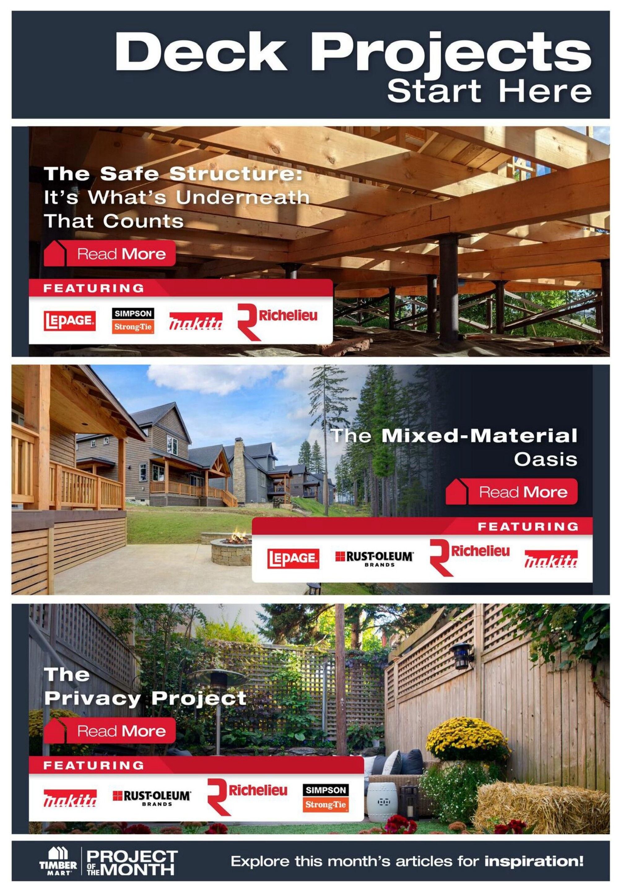 Timber Mart flyer page 12 showcasing deck projects. Features articles on 'The Safe Structure: It's What's Underneath That Counts', 'The Mixed-Material Oasis', and 'The Privacy Project'. Each section highlights featured brands including LePage, Simpson Strong-Tie, Makita, Richelieu, and Rust-Oleum. The bottom of the page promotes 'Project of the Month' from Timber Mart and encourages readers to explore articles for inspiration.