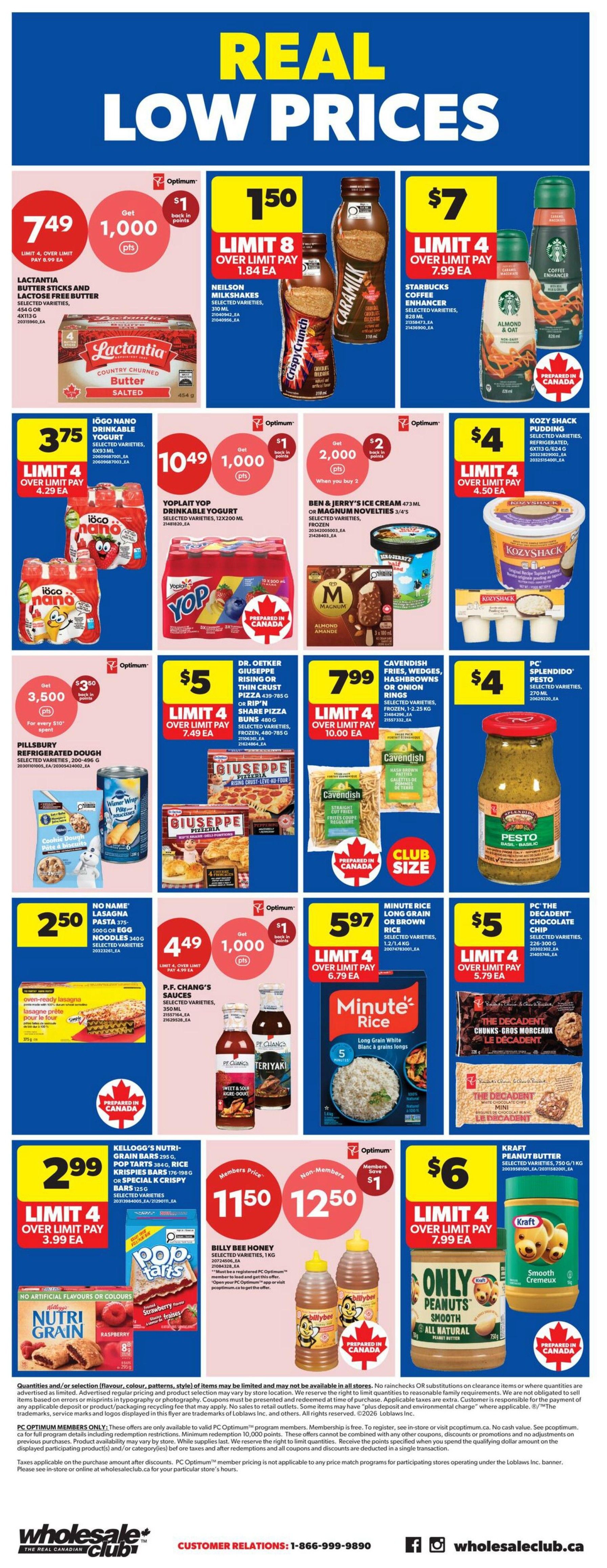 Wholesale Club weekly flyer specials page 5. Featured items include Lactantia butter sticks and lactose-free butter for $7.49 with 1,000 Optimum points back. Neilson Milkshakes are $1.50 each, limit 8. Starbucks coffee enhancers are $7, limit 4. IOGO Nano drinkable yogurt is $3.75, limit 4. Yoplait Yop drinkable yogurt is $10.49 for 2, with 2,000 Optimum points back when you buy 2. Ben & Jerry's ice cream or Magnum novelties are $2, limit 4. Kozy Shack pudding is $4, limit 4. Pillsbury refrigerated dough is $3.50 with 3,500 Optimum points back for every $10 spent. Dr. Oetker Giuseppe rising or thin crust pizza is $5, limit 4. Cavendish fries, wedges, hashbrowns, or onion rings are $7.99, limit 4. PC Splendido pesto is $4. No Name lasagna pasta is $2.50. P.F. Chang's sauces are $4.49 with 1,000 Optimum points back. Minute Rice long grain white rice is $5.97, limit 4. PC The Decadent chocolate chip cookies are $5, limit 4. Kellogg's Nutri-Grain bars and Pop-Tarts are $2.99, limit 4. Billy Bee honey is $11.50 for members and $12.50 for non-members. Kraft peanut butter is $6, limit 4. The flyer also includes general terms and conditions for Optimum points and sales.
