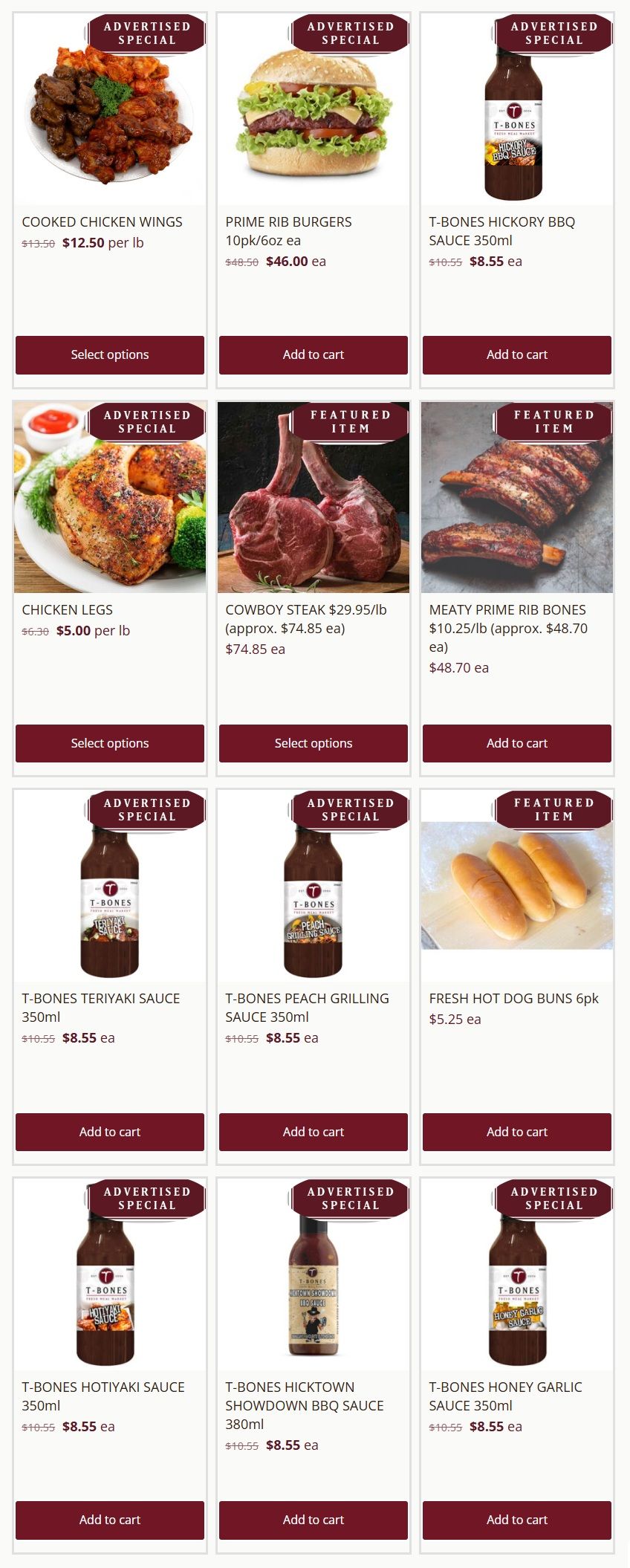 T-Bone's Weekly Flyer Specials Page 2: Advertised specials include Cooked Chicken Wings for $12.50 per lb, Prime Rib Burgers 10pk/6oz ea for $46.00 ea, T-Bones Hickory BBQ Sauce 350ml for $8.55 ea, Chicken Legs for $5.00 per lb, T-Bones Teriyaki Sauce 350ml for $8.55 ea, T-Bones Peach Grilling Sauce 350ml for $8.55 ea, T-Bones Hotiyaki Sauce 350ml for $8.55 ea, and T-Bones Hicktown Showdown BBQ Sauce 380ml for $8.55 ea. Featured items include Cowboy Steak at $29.95/lb (approx. $74.85 ea), Meaty Prime Rib Bones at $10.25/lb (approx. $48.70 ea), and Fresh Hot Dog Buns 6pk for $5.25 ea. T-Bones Honey Garlic Sauce 350ml is also advertised for $8.55 ea.