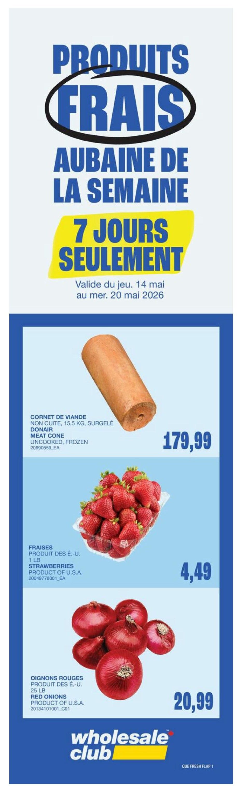 Wholesale Club flyer page 3 featuring Canadian-made products. Save on Sunspun bear-paw shaped beef burgers, 4 oz, frozen, 4.54 kg for $52.99. Members save $1.50 on Monster Punch Aussie Lemonade energy drinks, 12 x 473 mL, for $23.99 (non-members $25.49). Tastee Jasmine Rice Milagrosa Gao Thom, 18.14 kg, is on sale for $25.88, limit 50. Members save $7 on Racolli Pizza Mozzarella cheese, 20% M.F., 2.3 kg, for $27.99 (non-members $34.99). Red Bull energy drinks, selected varieties, 12 x 473 mL, are $38.99 when you buy 10 and get 1 free from May 21-24. Save on Sunspun chicken breast fillets, unbreaded, frozen, 50 pieces minimum, 4 kg for $54.99. Frank's RedHot Original sauce, 3.78 L, is $14.99. Sunspun ice cream, vanilla, chocolate or strawberry, frozen, 11.4 L, is $25. This page also highlights a 'Heat Wave' promotion and encourages membership in PC Optimum for free and easy sign-up. The flyer is valid from May 14 to June 3, 2026.