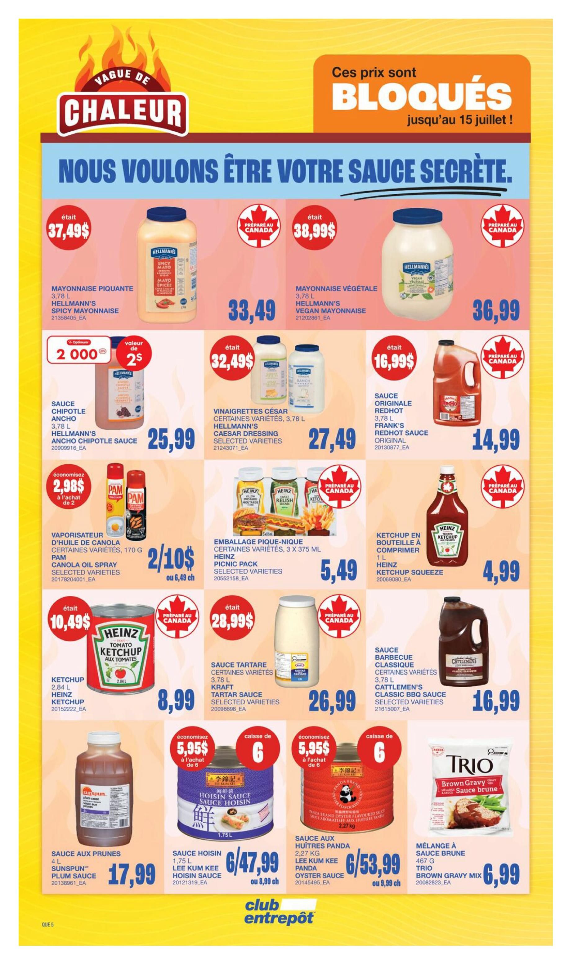 Wholesale Club flyer page 8 features a 'Heat Wave' promotion with locked-in prices until July 15th. Featured products include Hellmann's Spicy Mayonnaise at $33.49 and Hellmann's Vegan Mayonnaise at $36.99. Also available are Hellmann's Chipotle Ancho Sauce for $25.99, and Hellmann's Caesar Dressing for $27.49. Pam Canola Oil Spray is on sale 2 for $10. Heinz Picnic Pack is $5.49. Heinz Ketchup is $8.99. Kraft Tartar Sauce is $26.99. Cattlemen's Classic BBQ Sauce is $16.99. Sunspun Plum Sauce is $17.99. Lee Kum Kee Hoisin Sauce is 6 for $47.99 or $8.99 each. Panda Brand Oyster Sauce is 6 for $53.99 or $9.99 each. Trio Brown Gravy Mix is $6.99.