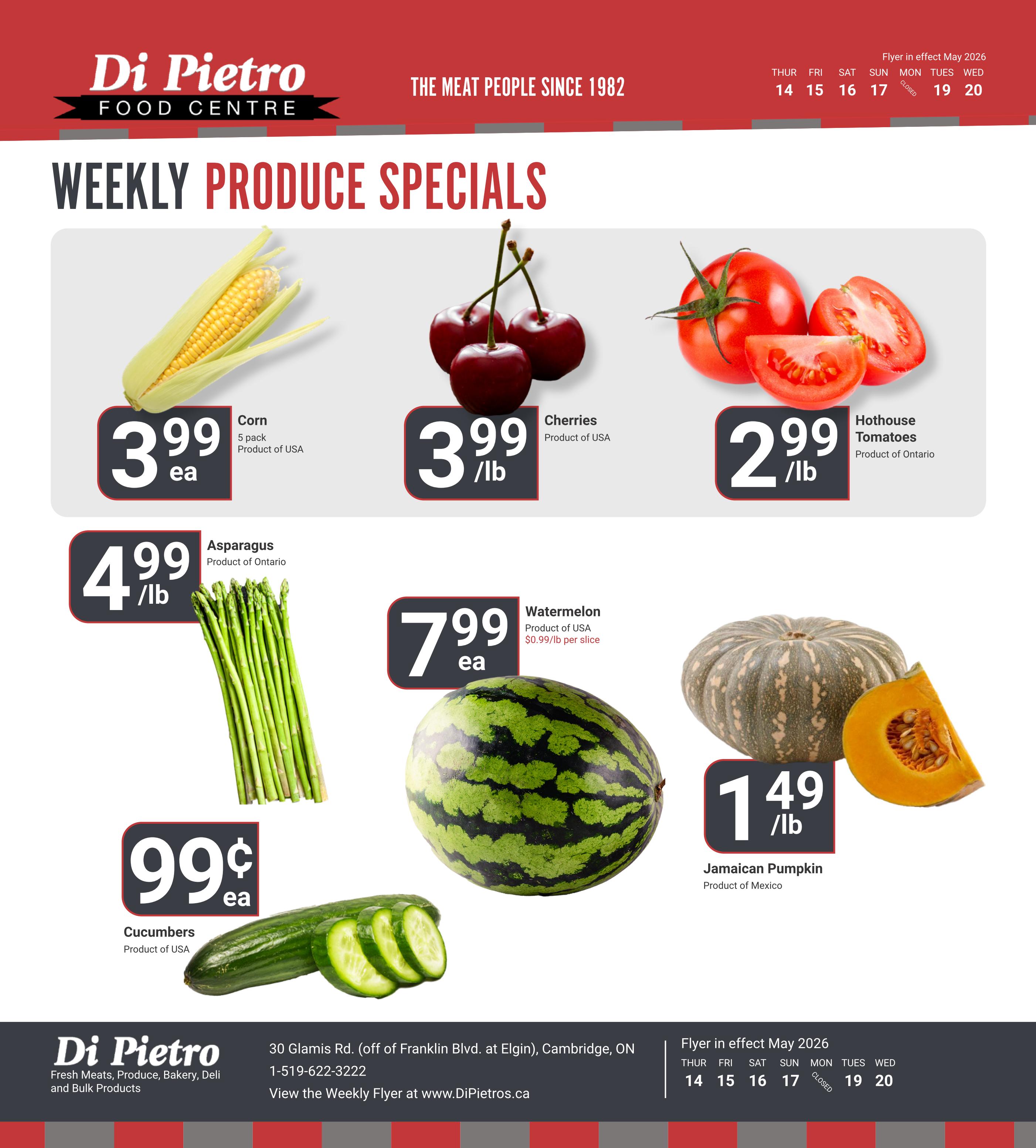Di Pietro Food Centre weekly produce specials flyer, page 5. Featuring Corn for $3.99 each (5 pack, Product of USA), Cherries for $3.99/lb (Product of USA), Hothouse Tomatoes for $2.99/lb (Product of Ontario), Asparagus for $4.99/lb (Product of Ontario), Watermelon for $7.99 each ($0.99/lb per slice, Product of USA), Cucumbers for $0.99 each (Product of USA), and Jamaican Pumpkin for $1.49/lb (Product of Mexico). Flyer in effect May 2026 from the 14th to the 20th.