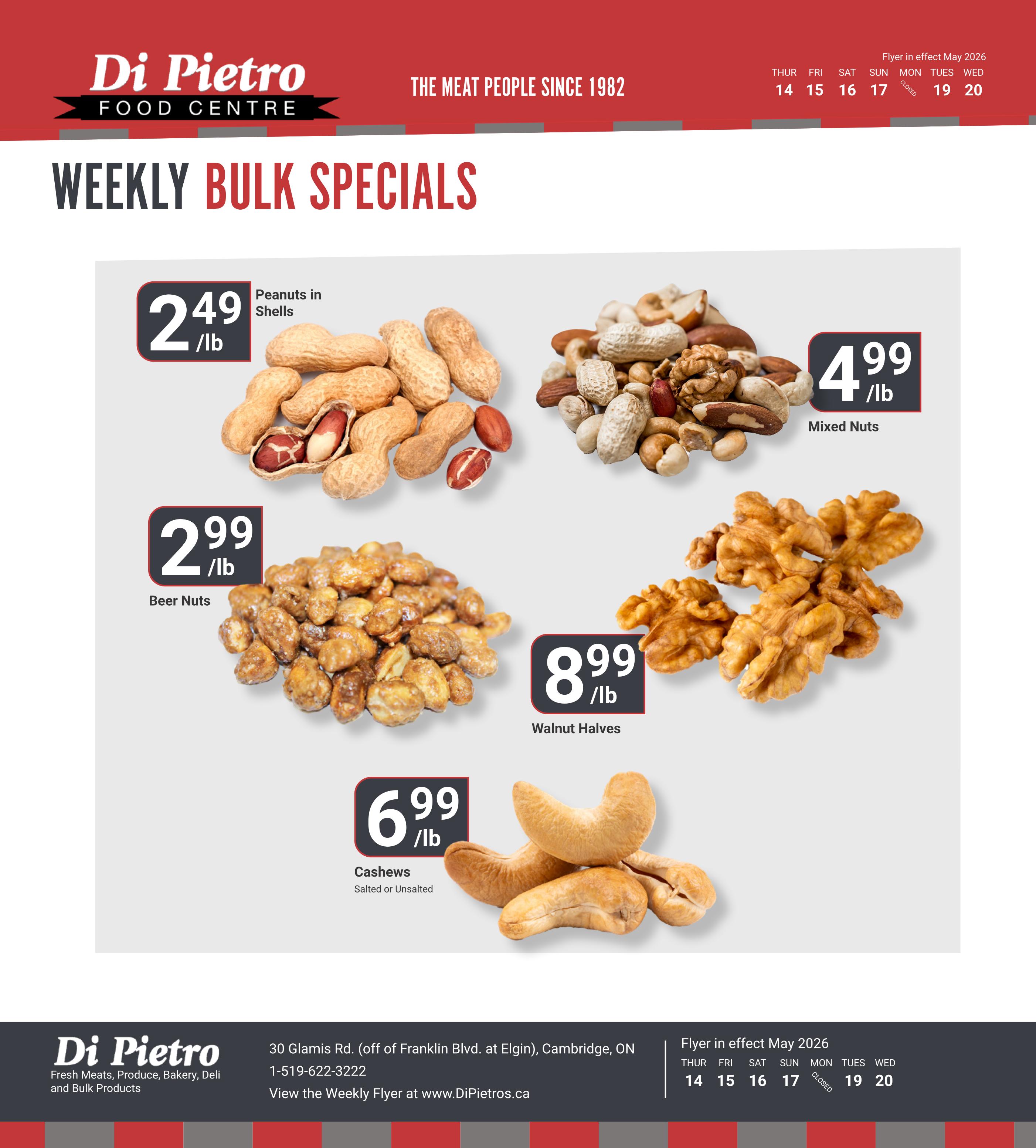 Di Pietro Food Centre weekly bulk specials page featuring Peanuts in Shells for $2.49/lb, Mixed Nuts for $4.99/lb, Beer Nuts for $2.99/lb, Walnut Halves for $8.99/lb, and Cashews (Salted or Unsalted) for $6.99/lb. The flyer is in effect May 2026 from the 14th to the 20th, with Sunday the 17th marked as closed.