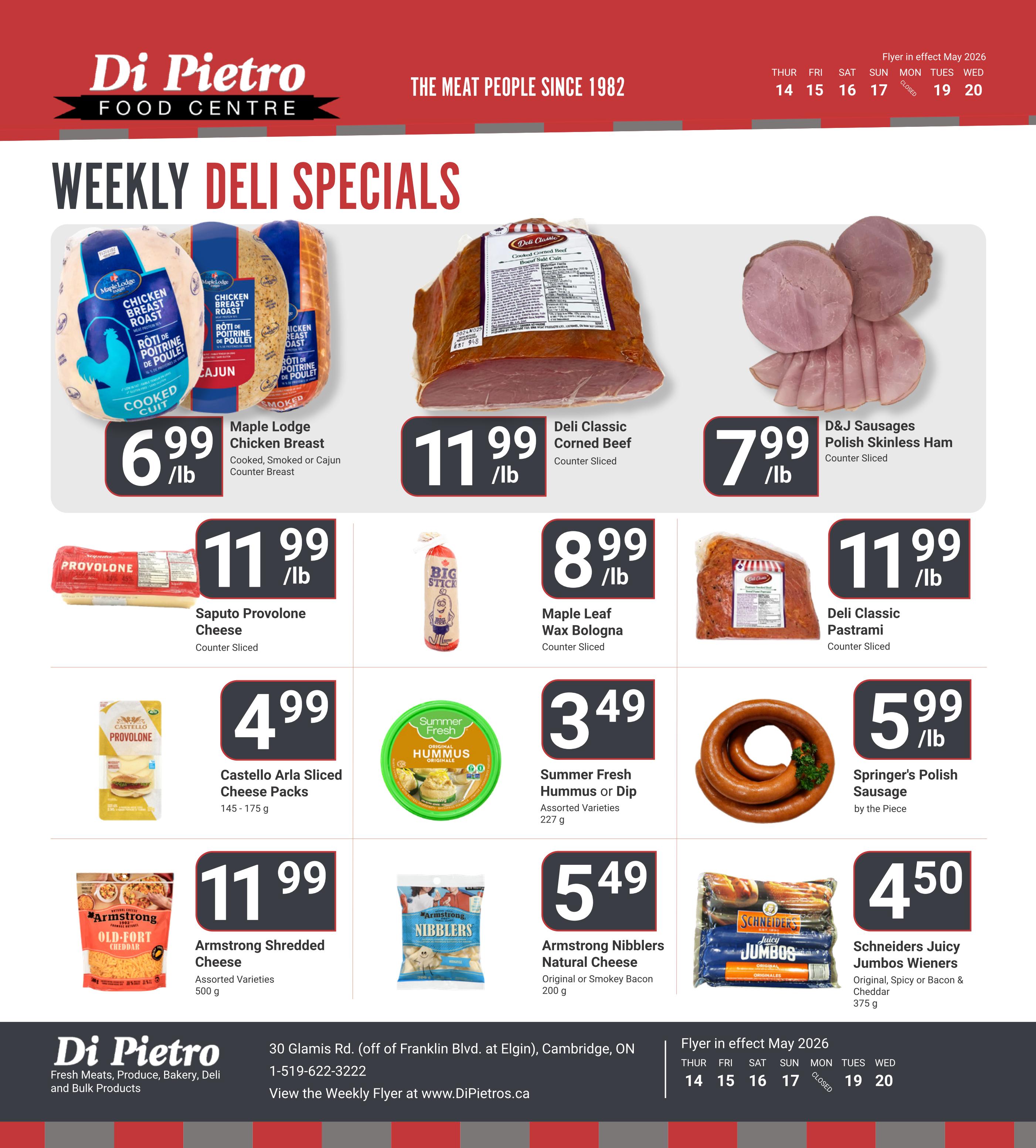 Di Pietro Food Centre Weekly Deli Specials flyer page featuring Maple Lodge Chicken Breast for $6.99/lb, Deli Classic Corned Beef for $11.99/lb, and D&J Sausages Polish Skinless Ham for $7.99/lb. Also on sale is Saputo Provolone Cheese for $11.99/lb, Maple Leaf Wax Bologna for $8.99/lb, and Deli Classic Pastrami for $11.99/lb. Other deals include Castello Arla Sliced Cheese Packs for $4.99, Summer Fresh Hummus or Dip for $3.49, and Springer's Polish Sausage for $5.99/lb. Additionally, Armstrong Shredded Cheese is $11.99 and Armstrong Nibblers Natural Cheese is $5.49. The flyer is in effect May 2026 from the 14th to the 20th.