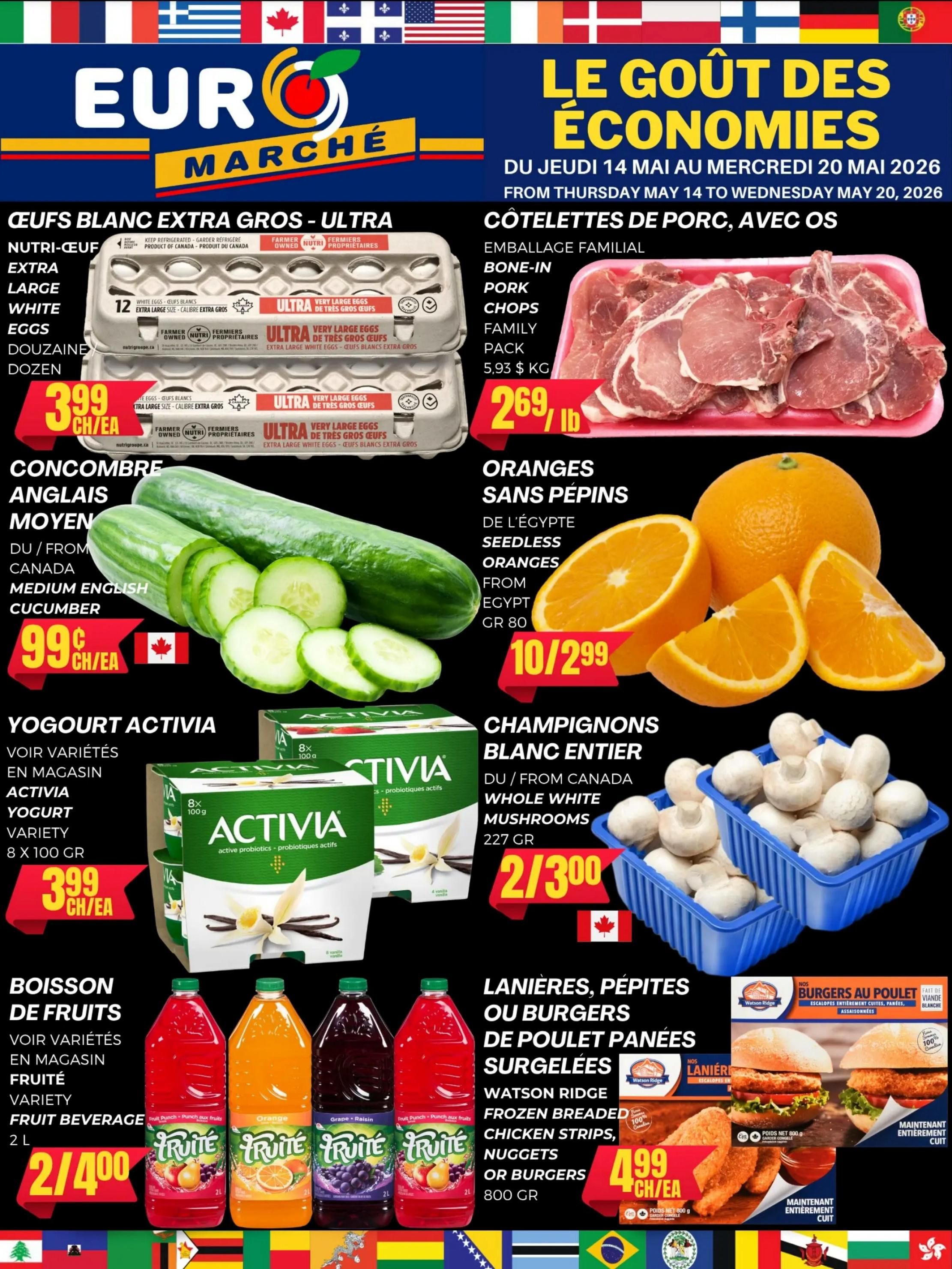 Euromarche weekly flyer specials page 1 features Nutri-Oeuf Extra Large White Eggs, a dozen for $3.99 each. Bone-in pork chops are on sale for $2.69 per pound. Medium English cucumbers are priced at $0.99 each. Seedless oranges from Egypt are 10 for $2.99. Activia yogurt, various flavours, 8 x 100g packs, are $3.99 each. Whole white mushrooms from Canada, 227g, are 2 for $3.00. Fruit beverage, 2L bottles, various flavours, are 2 for $4.00. Watson Ridge frozen breaded chicken strips, nuggets, or burgers, 800g, are $4.99 each.