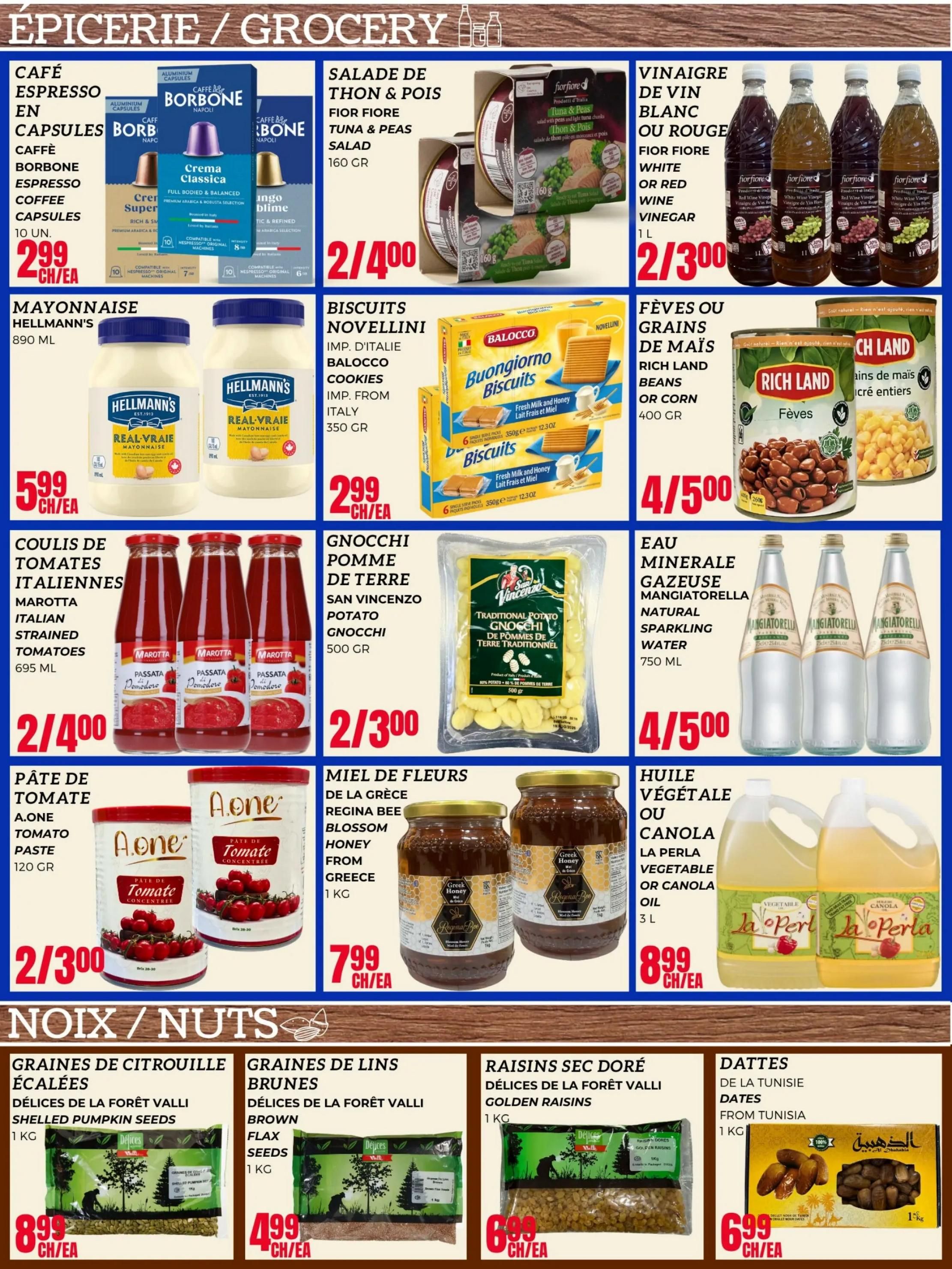 Euromarche weekly flyer specials, page 4. Grocery section features Borbone Espresso coffee capsules for $2.99 each, Fior Fiore Tuna & Peas salad for 2 for $4.00, and Fior Fiore White or Red Wine Vinegar for 2 for $3.00. Also available are Hellmann's Mayonnaise 890 ML for $5.99 each, Balocco Buongiorno Biscuits for $2.99 each, and Rich Land Beans or Corn for $4.50. Marotta Italian strained tomatoes (passata) 695 ML are 2 for $4.00, San Vincenzo potato gnocchi 500 GR are 2 for $3.00, and Mangiatoella natural sparkling water 750 ML are 4 for $5.00. A.one tomato paste 120 GR is 2 for $3.00, Regina Bee Blossom Honey from Greece 1 KG is $7.99 each, and La Perla vegetable or canola oil 3 L is $8.99 each. The nuts and seeds section includes Délices de la Forêt Valli shelled pumpkin seeds 1 KG for $8.99 each, Délices de la Forêt Valli brown flax seeds 1 KG for $4.99 each, Délices de la Forêt Valli golden raisins 1 KG for $6.99 each, and From Tunisia dates 1 KG for $6.99 each.