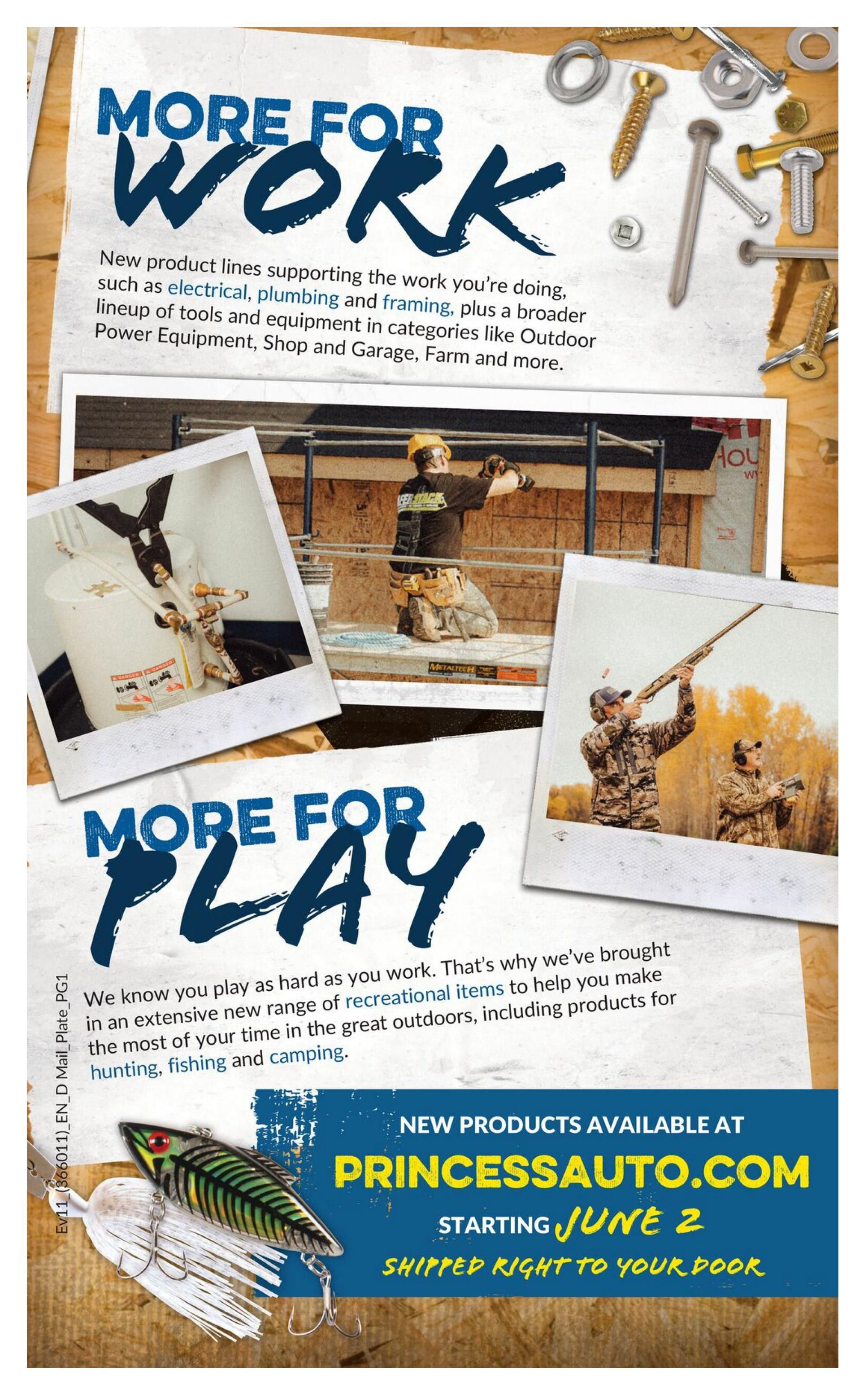 Princess Auto flyer page 4 showcasing new product lines for work and play. The 'More for Work' section highlights electrical, plumbing, and framing supplies, along with outdoor power equipment, shop and garage items, and farm equipment. The 'More for Play' section features recreational items for hunting, fishing, and camping. New products are available at PrincessAuto.com starting June 2, with shipping right to your door. The page also displays images of construction work, a fishing lure, and people skeet shooting.