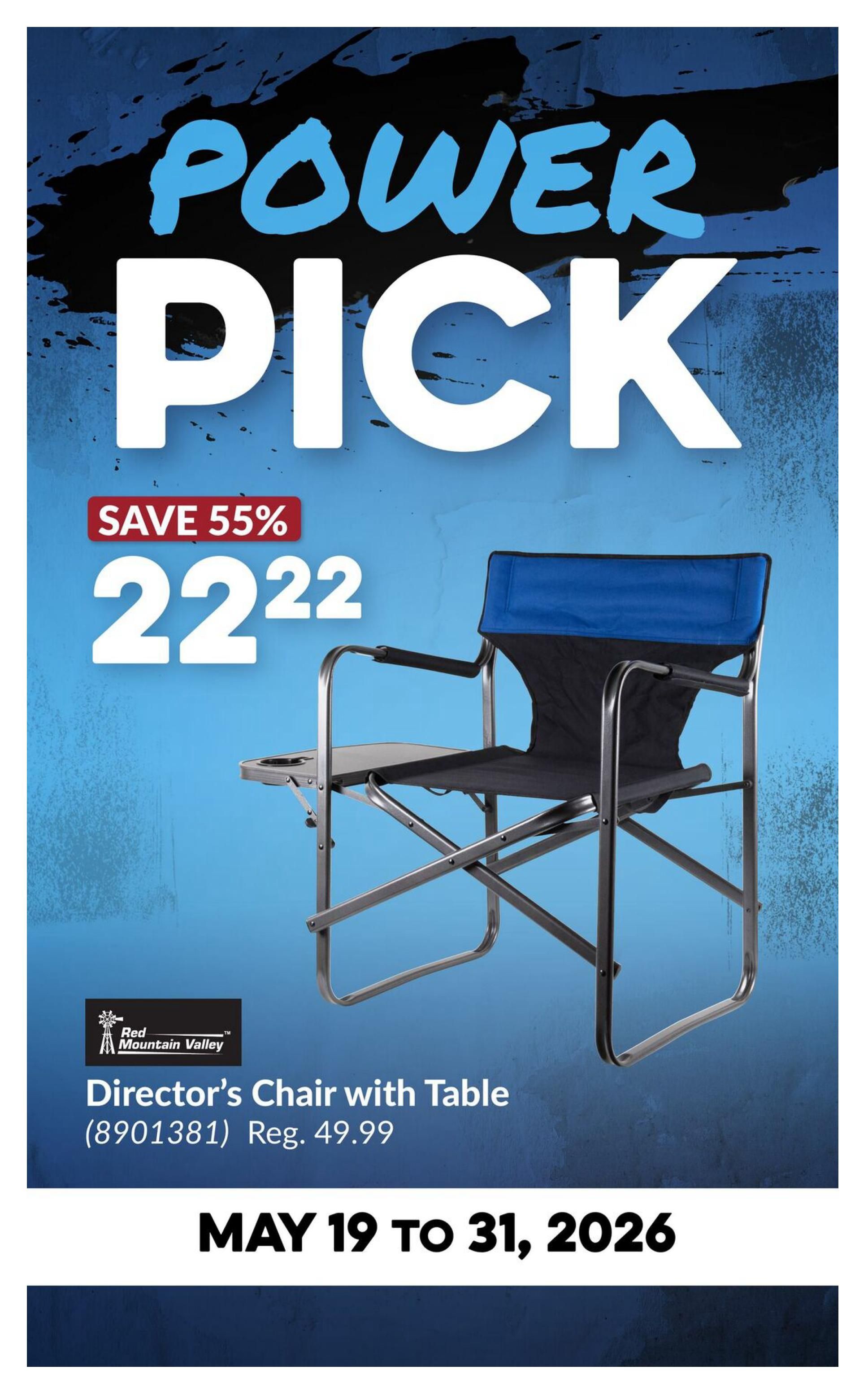 Princess Auto flyer, page 5. Features a 'Power Pick' deal: Red Mountain Valley Director's Chair with Table (item 8901381) is on sale for $22.22, saving 55% off the regular price of $49.99. This offer is valid from May 19 to May 31, 2026.