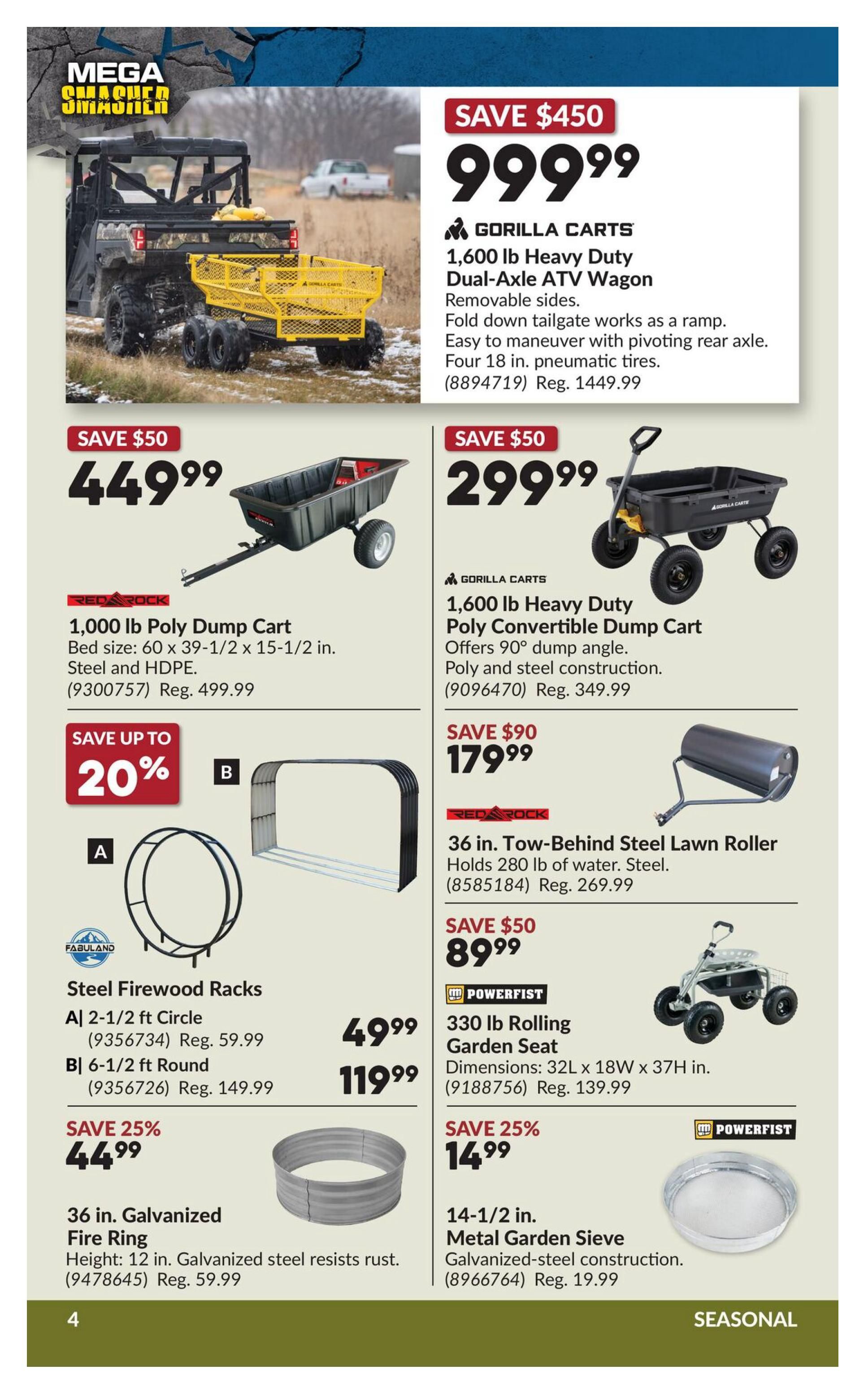 Princess Auto Mega Smasher flyer page 8 features a Gorilla Carts 1,600 lb Heavy Duty Dual-Axle ATV Wagon on sale for $999.99, saving $450 off the regular price of $1449.99. It has removable sides and a fold-down tailgate that works as a ramp, with a pivoting rear axle and four 18-inch pneumatic tires. Also featured is a Red Rock 1,000 lb Poly Dump Cart for $449.99, saving $50, with a bed size of 60 x 39-1/2 x 15-1/2 inches, made of steel and HDPE. Another Gorilla Carts product, the 1,600 lb Heavy Duty Poly Convertible Dump Cart, is available for $299.99, saving $50, offering a 90-degree dump angle with poly and steel construction. A 36-inch Tow-Behind Steel Lawn Roller is on sale for $179.99, saving $90, holding 280 lb of water. Steel Firewood Racks are available: the 2-1/2 ft Circle for $49.99 (regular $59.99) and the 6-1/2 ft Round for $119.99 (regular $149.99). A 36-inch Galvanized Fire Ring, 12 inches high and made of rust-resistant galvanized steel, is on sale for $44.99, saving 25% off the regular price of $59.99. Finally, a Powerfist 330 lb Rolling Garden Seat is priced at $89.99 (regular $139.99), and a 14-1/2 inch Metal Garden Sieve is on sale for $14.99, saving 25% off the regular price of $19.99.