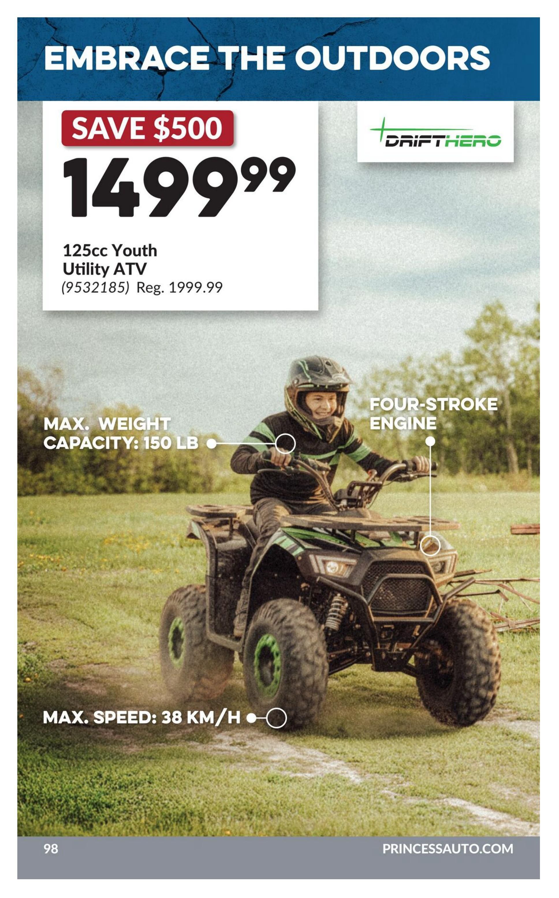 Princess Auto flyer, page 14, featuring the DriftHero 125cc Youth Utility ATV on sale for $1499.99, a saving of $500 from the regular price of $1999.99. This ATV has a maximum weight capacity of 150 lb and a maximum speed of 38 km/h. It is equipped with a four-stroke engine. The page title is 'Embrace the Outdoors'.