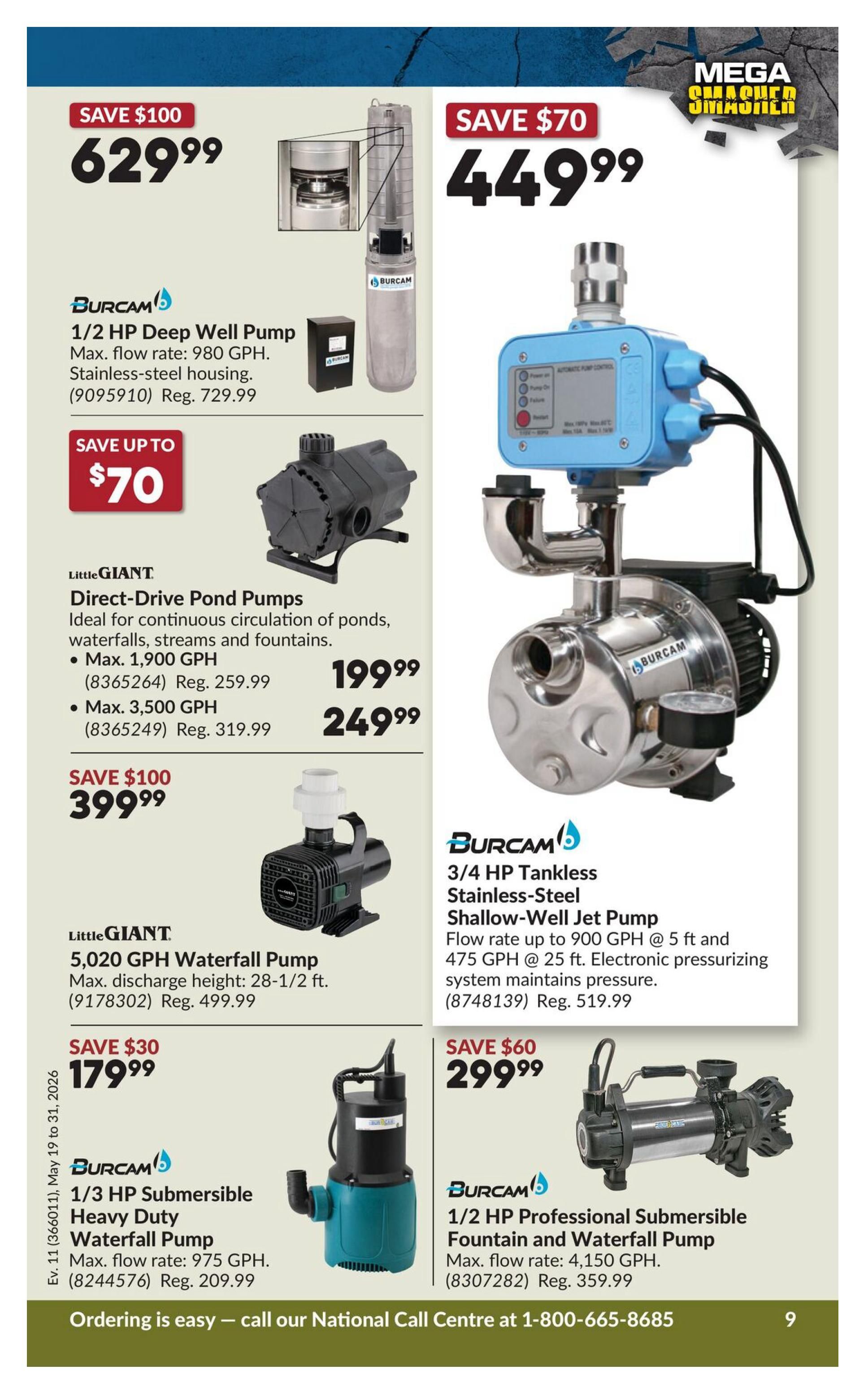 Princess Auto Mega Smasher flyer, page 9. Featured products include a BURCAM 1/2 HP Deep Well Pump for $629.99 (regular $729.99), a BURCAM 3/4 HP Tankless Stainless-Steel Shallow-Well Jet Pump for $449.99 (regular $519.99) with a flow rate up to 900 GPH, Little GIANT Direct-Drive Pond Pumps available in 1,900 GPH for $199.99 (regular $259.99) and 3,500 GPH for $249.99 (regular $319.99), a Little GIANT 5,020 GPH Waterfall Pump for $399.99 (regular $499.99), a BURCAM 1/3 HP Submersible Heavy Duty Waterfall Pump for $179.99 (regular $209.99) with a max flow rate of 975 GPH, and a BURCAM 1/2 HP Professional Submersible Fountain and Waterfall Pump for $299.99 (regular $359.99) with a max flow rate of 4,150 GPH. The flyer is valid from May 19 to May 31, 2026.