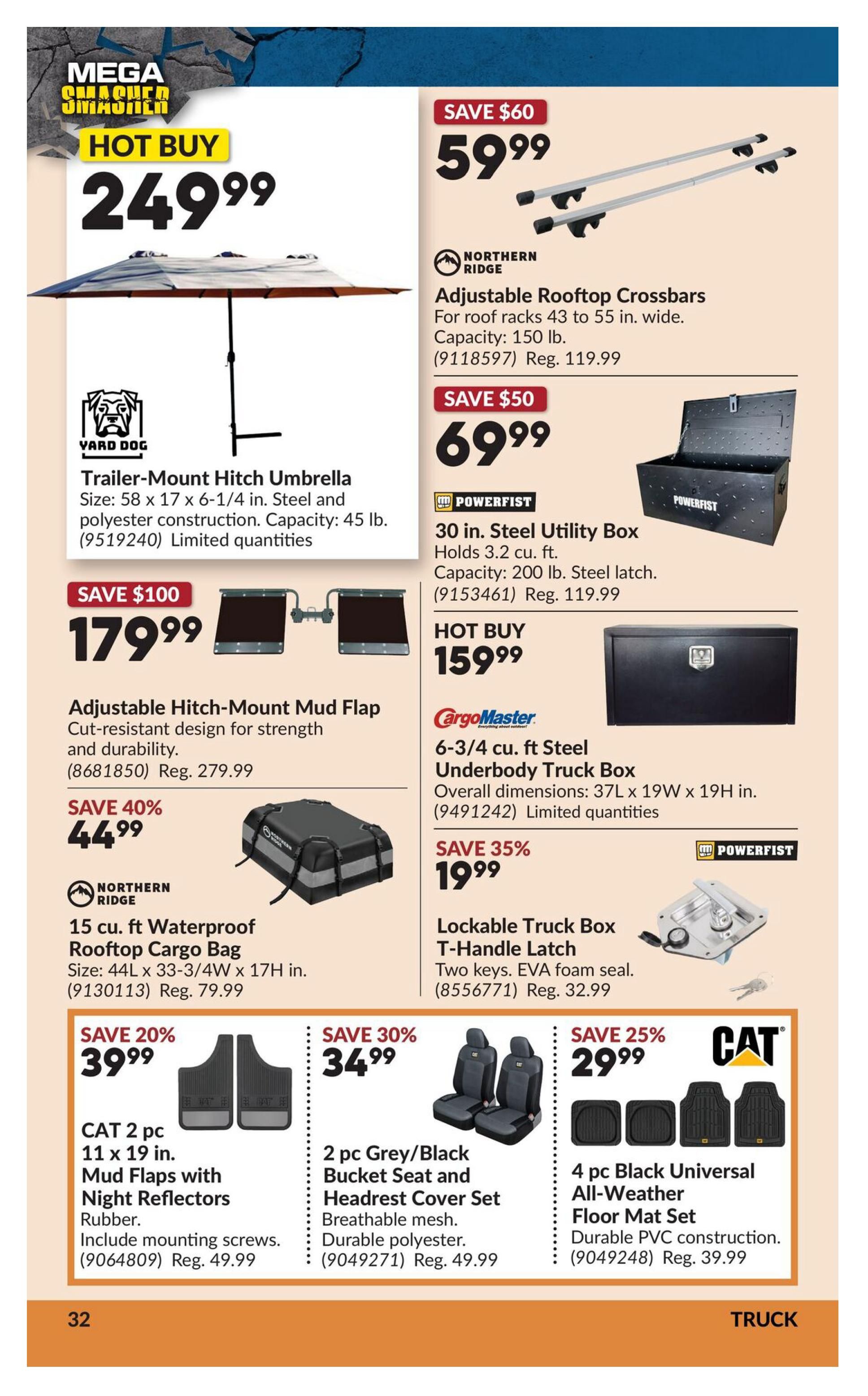 Princess Auto flyer page 48 features a Mega Smasher Hot Buy on a Yard Dog Trailer-Mount Hitch Umbrella for $249.99. Also available are Northern Ridge Adjustable Rooftop Crossbars, on sale for $59.99 (save $60), and a Powerfist 30 in. Steel Utility Box for $69.99 (save $50). Another Hot Buy is the CargoMaster 6-3/4 cu. ft Steel Underbody Truck Box for $159.99. Northern Ridge 15 cu. ft Waterproof Rooftop Cargo Bag is on sale for $44.99 (save 40%). Powerfist Lockable Truck Box T-Handle Latch is $19.99 (save 35%). Automotive accessories include CAT 2 pc 11 x 19 in. Mud Flaps with Night Reflectors for $39.99 (save 20%), a 2 pc Grey/Black Bucket Seat and Headrest Cover Set for $34.99 (save 30%), and a CAT 4 pc Black Universal All-Weather Floor Mat Set for $29.99 (save 25%).