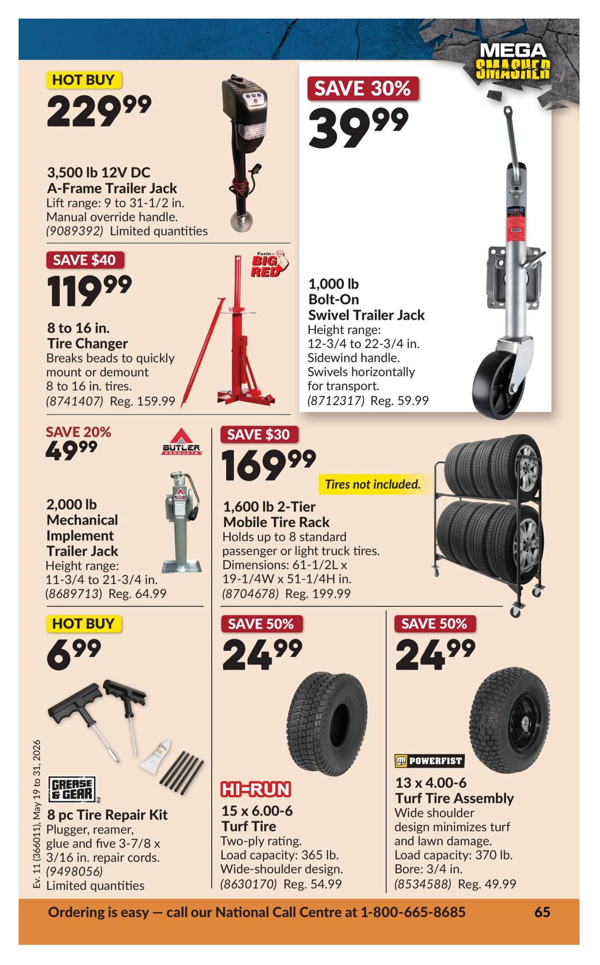Princess Auto flyer page 82 featuring various automotive and tire-related products. Hot Buy: 3,500 lb 12V DC A-Frame Trailer Jack for $229.99. Save 30%: 1,000 lb Bolt-On Swivel Trailer Jack for $39.99. Save $40: 8 to 16 in. Tire Changer for $119.99 (regularly $159.99). Save 20%: 2,000 lb Mechanical Implement Trailer Jack for $49.99 (regularly $64.99). Save $30: 1,600 lb 2-Tier Mobile Tire Rack for $169.99 (regularly $199.99), tires not included. Hot Buy: 8 pc Tire Repair Kit for $6.99. Save 50%: HI-RUN 15 x 6.00-6 Turf Tire for $24.99 (regularly $54.99). Save 50%: POWERFIST 13 x 4.00-6 Turf Tire Assembly for $24.99 (regularly $49.99). Flyer valid May 19 to May 31, 2026. Call 1-800-665-8685 for ordering.