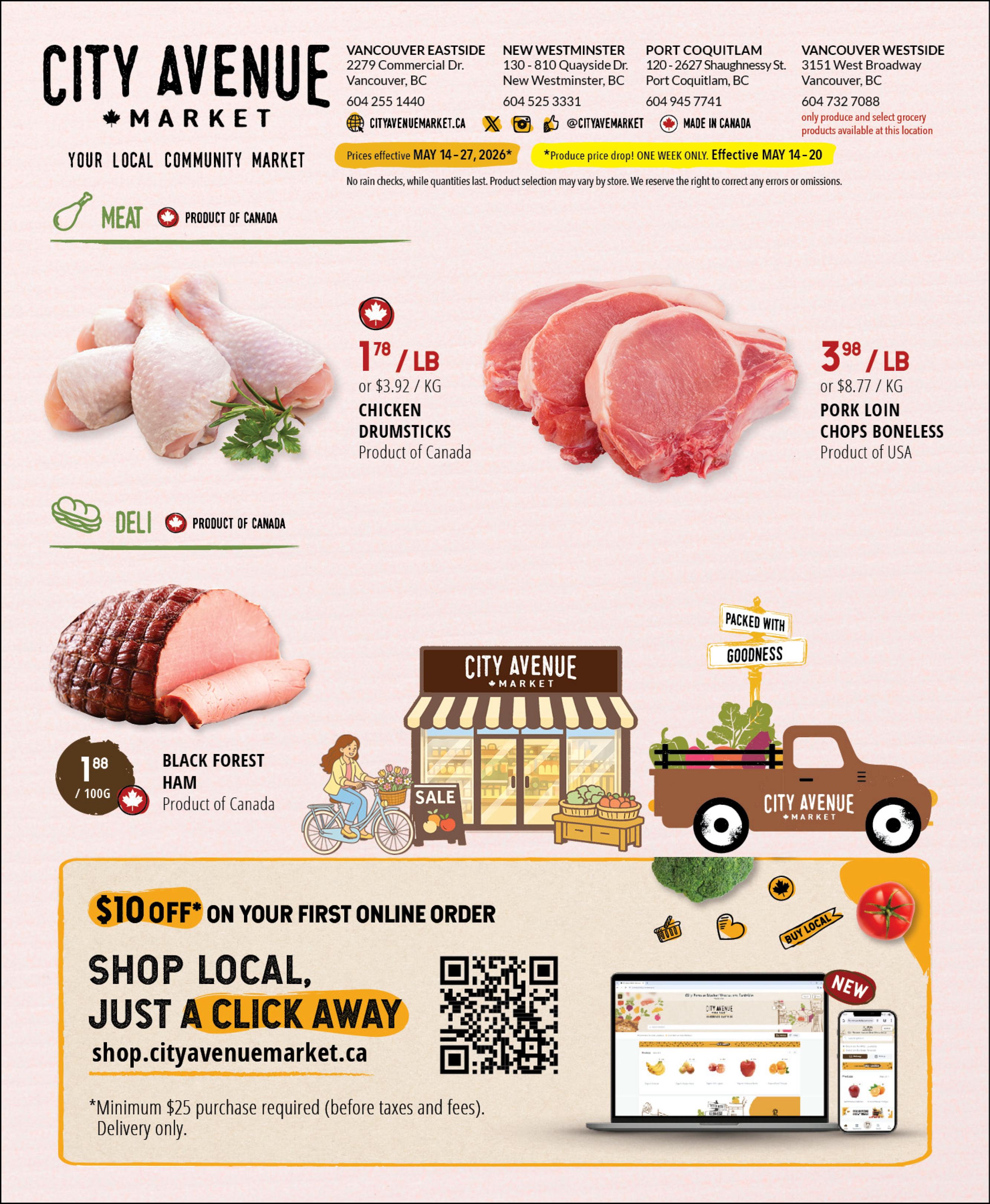 City Avenue Market flyer specials page 3, featuring meat products. Chicken drumsticks are on sale for $1.78/lb or $3.92/kg, and are a Product of Canada. Pork loin chops boneless are priced at $3.98/lb or $8.77/kg and are a Product of USA. Black Forest Ham, a Product of Canada, is available for $1.88/100g. The flyer also highlights a $10 off offer on your first online order with a minimum $25 purchase, available for delivery only. Shop local at shop.cityavenuemarket.ca. Prices are effective May 14-27, 2026. Some produce prices drop for one week only, effective May 14-20.