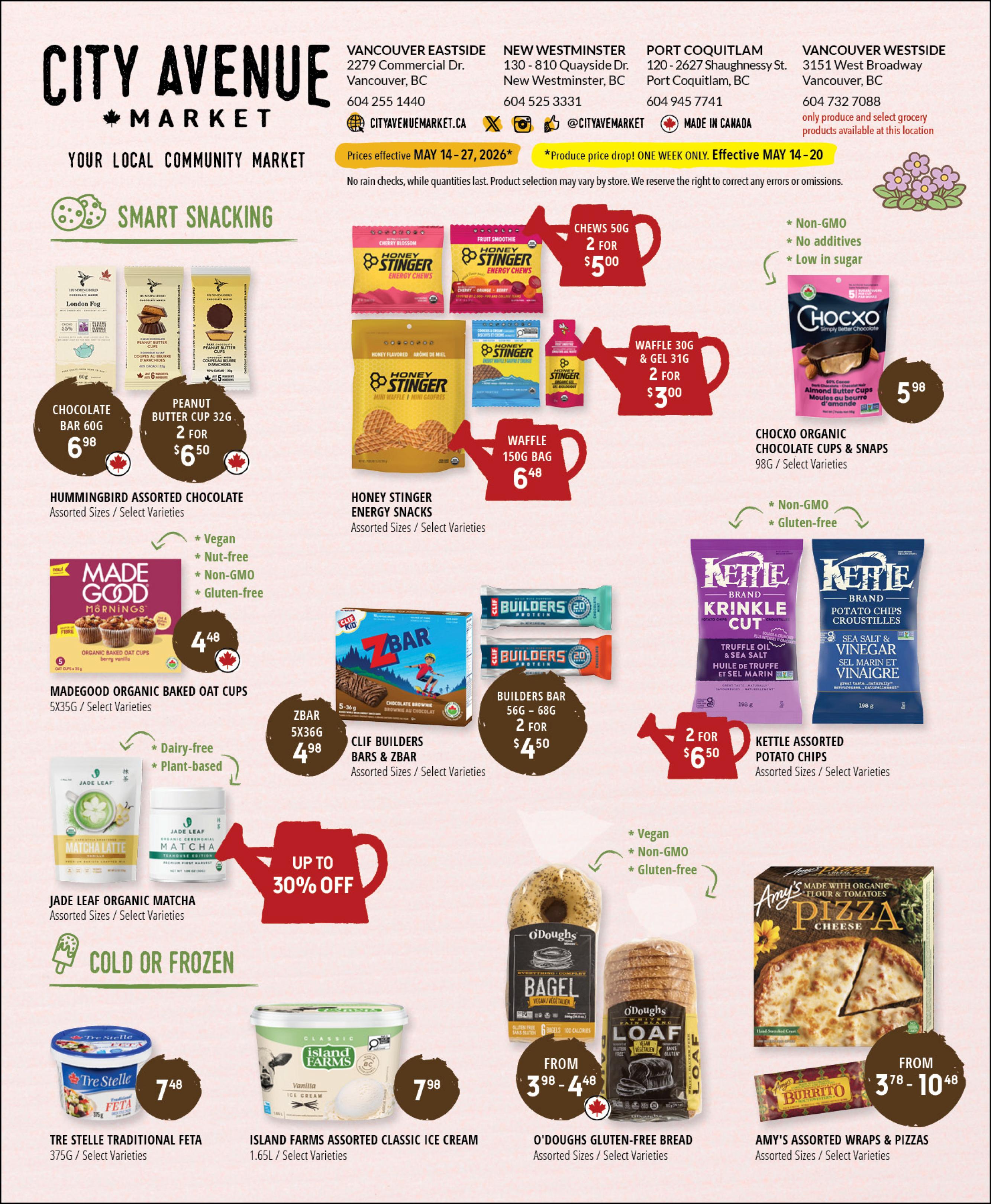 City Avenue Market flyer page 4 features Smart Snacking and Cold or Frozen deals. Smart Snacking includes Hummingbird Chocolate Bars for $6.98, Peanut Butter Cups 2 for $6.50, Honey Stinger Chews 2 for $5.00, and Honey Stinger Waffles 150g for $6.48. Also featured are Chocxo Organic Chocolate Cups & Snaps for $5.98, MadeGood Organic Baked Oat Cups 5x35g for $4.48, and Clif Builders Bars & Zbar 5x36g 2 for $4.50. Kettle Assorted Potato Chips are 2 for $6.50. Jade Leaf Organic Matcha is up to 30% off. Cold or Frozen items include Tre Stelle Traditional Feta 375g for $7.48, Island Farms Assorted Classic Ice Cream 1.65L for $7.98, O'Doughs Gluten-Free Bread bagels from $3.98-$4.48, and Amy's Assorted Wraps & Pizzas from $3.78-$10.48.