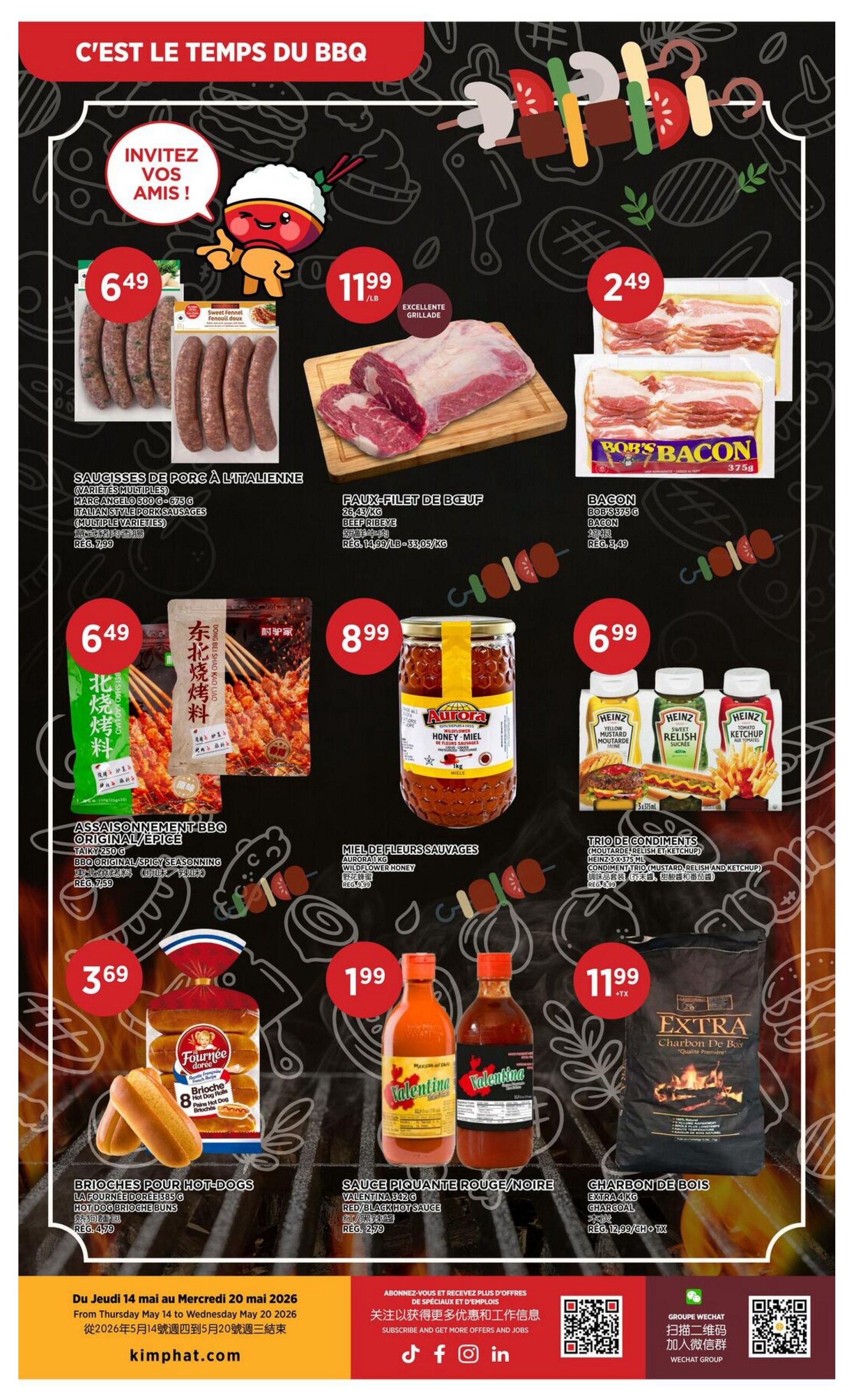 Kim Phat weekly flyer specials page 2 features BBQ essentials. Italian style pork sausages (multiple varieties) are $6.49 for 500g. Beef ribeye is $11.99/lb. Bob's Bacon is $2.49 for 375g. Taiky BBQ original/spicy seasoning is $6.49 for 250g. Aurora wildflower honey is $8.99 for 1kg. A trio of Heinz condiments (mustard, relish, ketchup) is $6.99 for 3x375ml. La Fournee Doree hot dog brioche buns are $3.69 for 385g. Valentina red/black hot sauce is $1.99 for 342g. Extra charcoal is $11.99/lb with tax.