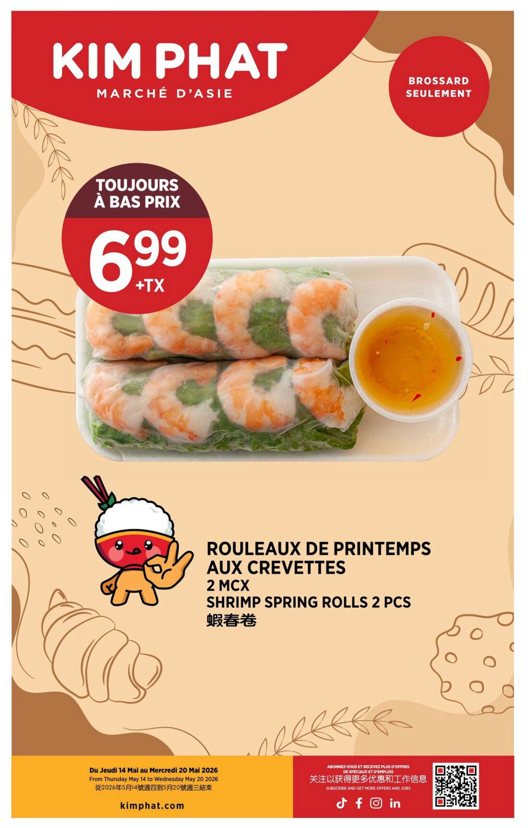 Kim Phat weekly flyer specials page 11 features a special offer on Shrimp Spring Rolls. The product is priced at $6.99 plus tax and is sold as 2 pieces per package. The flyer is valid from Thursday, May 14 to Wednesday, May 20, 2026. The store also indicates 'Brossard Seulement', meaning this offer is exclusive to the Brossard location.