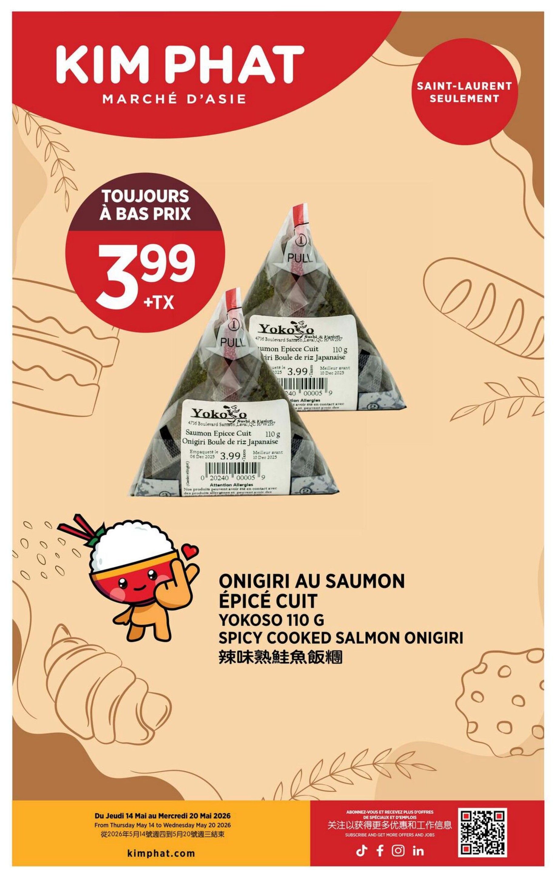 Kim Phat weekly flyer specials page 12 features Yokoso 110 g Spicy Cooked Salmon Onigiri for $3.99. The flyer highlights 'Always at a low price' with the price prominently displayed. This page is for the Saint-Laurent location only. The flyer is valid from Thursday, May 14 to Wednesday, May 20, 2026.