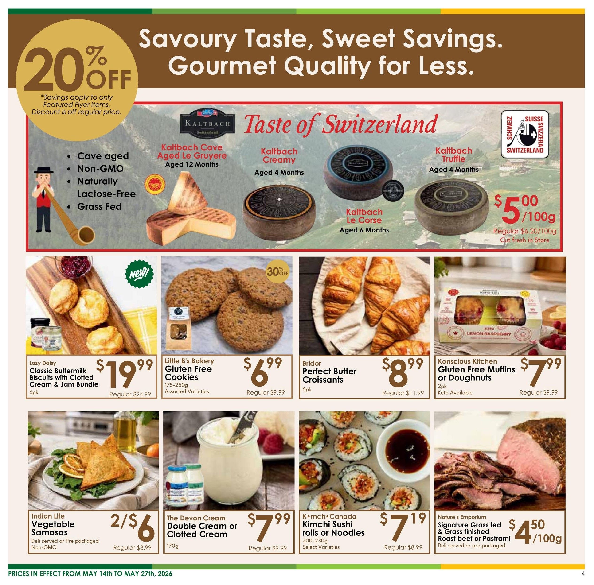 Nature's Emporium flyer page 4 features a 20% off discount on featured flyer items. The page highlights 'Taste of Switzerland' with Kaltbach Cave Aged Le Gruyere (Aged 12 Months), Kaltbach Creamy (Aged 4 Months), Kaltbach Truffle (Aged 4 Months), and Kaltbach Le Corse (Aged 6 Months) cheeses, priced at $5.00/100g. Also featured are Lazy Daisy Classic Buttermilk Biscuits with Clotted Cream & Jam Bundle for $19.99 (regular $24.99), Little B's Bakery Gluten Free Cookies for $6.99 (regular $9.99) with 30% off, Bridor Perfect Butter Croissants for $8.99 (regular $11.99), Konscious Kitchen Gluten Free Muffins or Doughnuts for $7.99 (regular $9.99), Indian Life Vegetable Samosas at 2 for $6 (regular $3.99 each), The Devon Cream Double Cream or Clotted Cream for $7.99 (regular $9.99), K-mch Canada Kimchi Sushi rolls or Noodles for $7.19 (regular $8.99), and Nature's Emporium Signature Grass fed & Grass finished Roast beef or Pastrami for $4.50/100g. Prices are effective from May 14th to May 27th, 2026.
