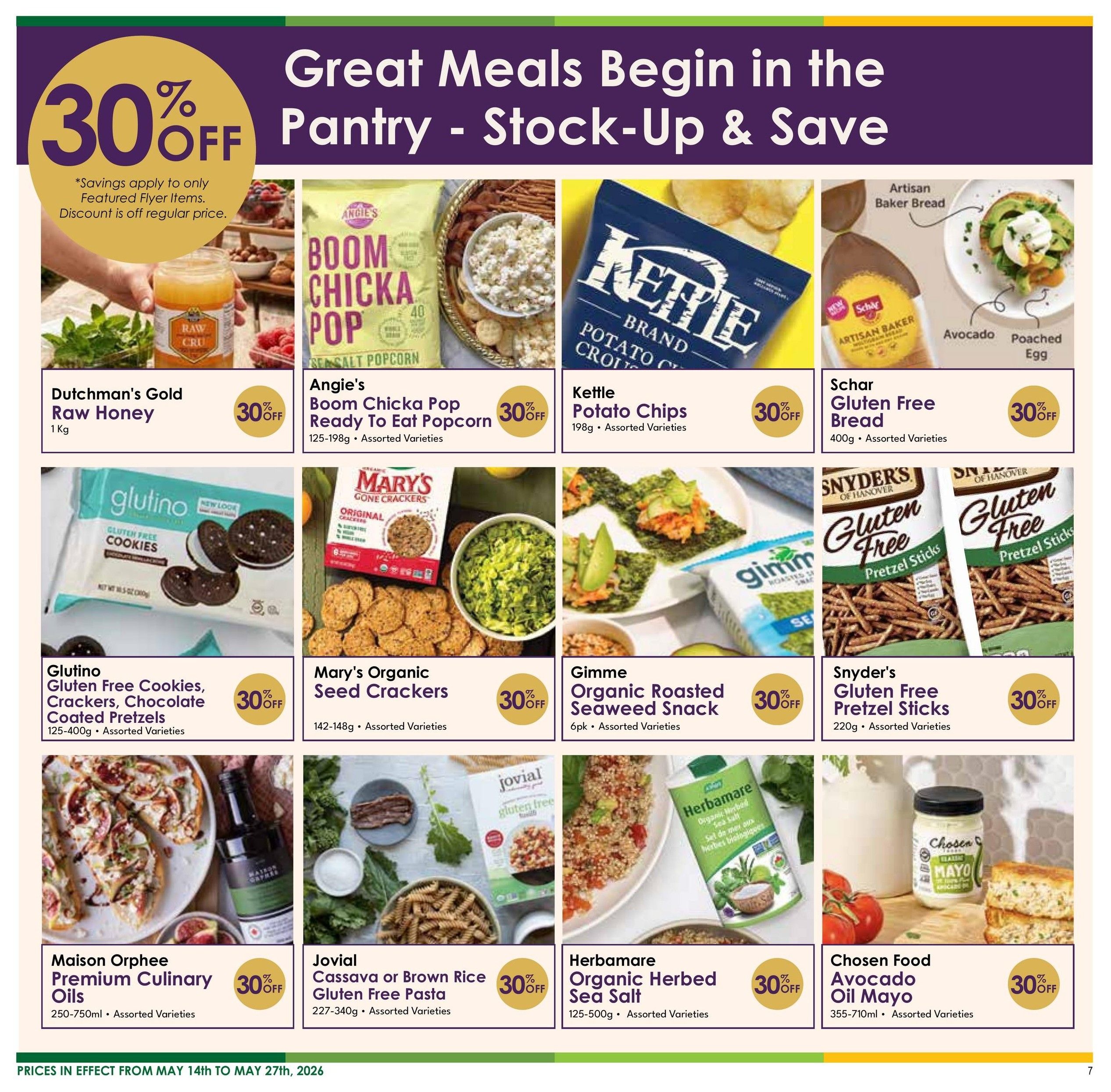 Nature's Emporium flyer page 7 featuring 'Great Meals Begin in the Pantry - Stock-Up & Save' with a 30% off discount on featured flyer items. Products include Dutchman's Gold Raw Honey (1 Kg), Angie's Boom Chicka Pop Ready to Eat Popcorn (125-198g), Kettle Potato Chips (198g), Schar Gluten Free Bread (400g), Glutino Gluten Free Cookies, Crackers, Chocolate Coated Pretzels (125-400g), Mary's Organic Seed Crackers (142-148g), Gimme Organic Roasted Seaweed Snack (6pk), Snyder's Gluten Free Pretzel Sticks (220g), Maison Orphee Premium Culinary Oils (250-750ml), Jovial Cassava or Brown Rice Gluten Free Pasta (227-340g), Herbamare Organic Herbed Sea Salt (125-500g), and Chosen Food Avocado Oil Mayo (355-710ml). All featured items have a 30% off discount. Prices are in effect from May 14th to May 27th, 2026.