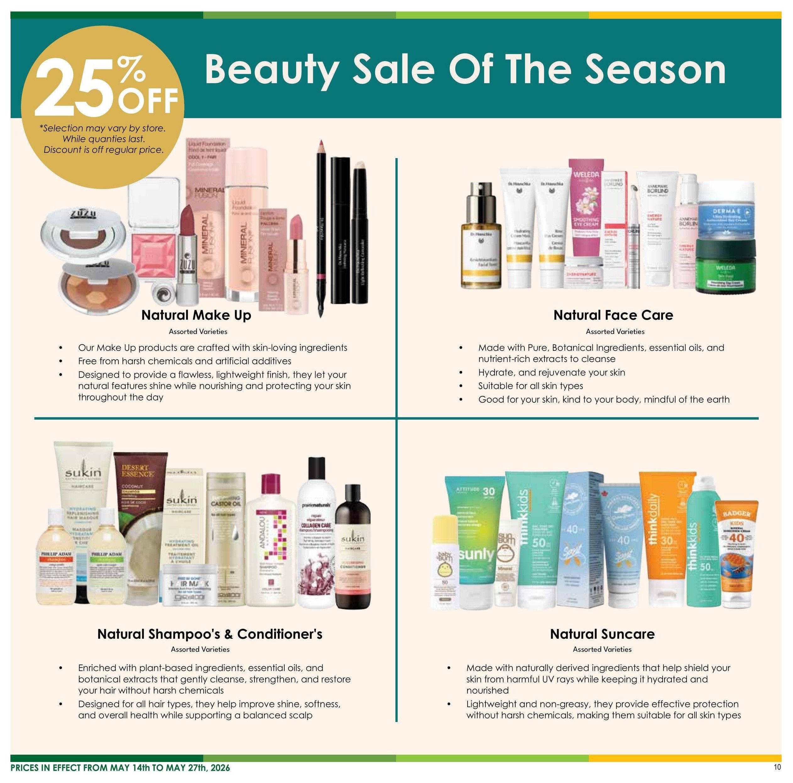 Nature's Emporium flyer page 10 features a Beauty Sale Of The Season with 25% off select items. The page is divided into four sections: Natural Make Up, Natural Face Care, Natural Shampoo's & Conditioner's, and Natural Suncare. The Natural Make Up section showcases assorted varieties of products like Zuzu cosmetics, Mineral Fusion liquid foundation, and lipsticks. The Natural Face Care section displays assorted varieties of products including Dr. Hauschka, Weleda, Andalou Naturals, and Derma E. The Natural Shampoo's & Conditioner's section features assorted varieties of hair care products from Sukin, Desert Essence, Phillip Adam, and Andalou Naturals. The Natural Suncare section highlights assorted varieties of sun protection products from Sunly, Thinkbaby, Thinkkids, and Badger. Prices are in effect from May 14th to May 27th, 2026.
