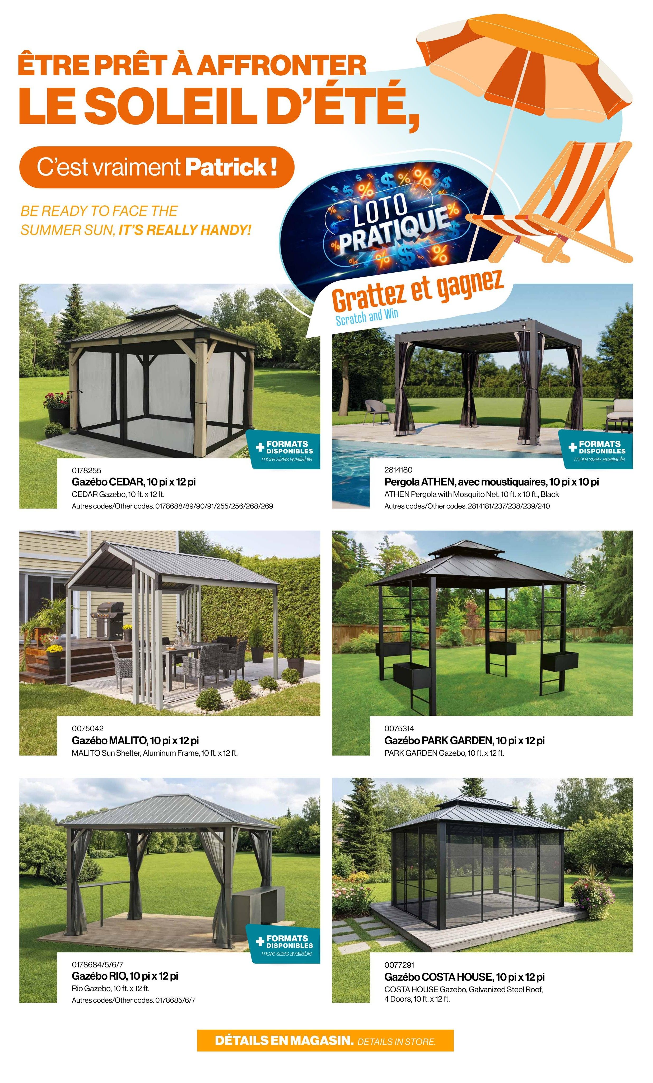 Patrick Morin weekly flyer specials page 2 features gazebos and outdoor shelters for summer. Featured products include the CEDAR Gazebo, 10 ft x 12 ft; the ATHEN Pergola with mosquito net, 10 ft x 10 ft, in black; the MALITO Sun Shelter with aluminum frame, 10 ft x 12 ft; the PARK GARDEN Gazebo, 10 ft x 12 ft; the RIO Gazebo, 10 ft x 12 ft; and the COSTA HOUSE Gazebo with galvanized steel roof, 4 doors, 10 ft x 12 ft. The page also highlights a 'LOTO PRATIQUE' (Scratch and Win) promotion with a 'Grattez et gagnez' (Scratch and Win) call to action, alongside images of a beach umbrella and deck chair, promoting summer readiness. Text on the page reads 'BE READY TO FACE THE SUMMER SUN, IT'S REALLY HANDY!'