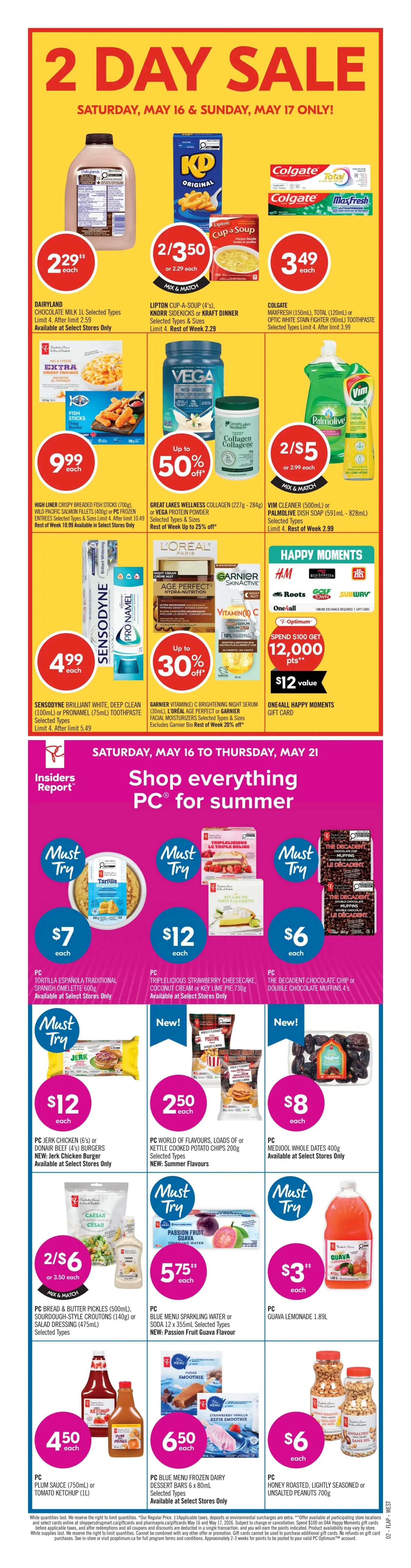 Shoppers Drug Mart flyer page 3, valid May 16 to May 21. Features deals on everyday essentials. Get 15,000 Optimum points (a $15 value) when you buy 2 StriVectin skin care products. Byoma skin care products are buy 2, get 3000 Optimum points (a $3 value). Fructis or Not Your Mother's hair care products are $7.99 each, excluding premium & dry shampoo. Old Spice shampoo (400mL), L'Oréal Hair Expertise, or Head & Shoulders hair care products are $5.99 each. Nice 'n Easy hair colour or root touch-up products are $7.99 each. Buy 2 Quo Beauty sunglasses and get 3000 Optimum points (a $3 value). Mosquito Shield or P'lactive personal insect repellent is up to 20% off. Everyday essentials like a chair, wagon, or cooler bag are also up to 20% off. While quantities last.