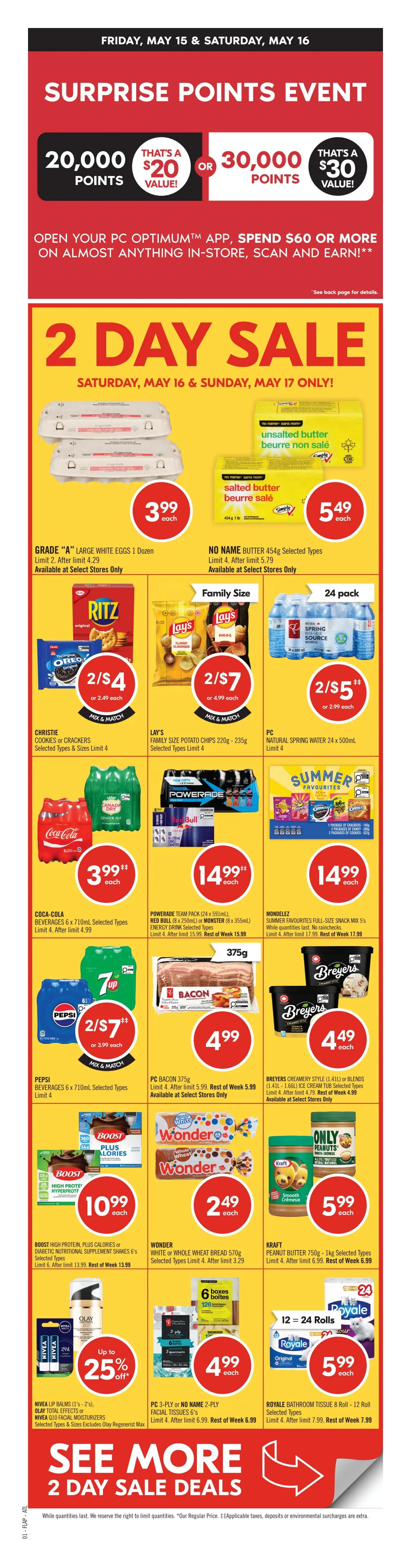 Shoppers Drug Mart 2 Day Sale flyer for Saturday, May 16 and Sunday, May 17. Featured items include Scotsburn Chocolate Milk 1L for $2.49, Lipton Cup-a-Soup (4's), Knorr Sidekicks or Kraft Dinner for 2/$3.50, and Colgate Toothpaste (120mL-150mL) for $3.49. Also on sale are High Liner Crispy Breaded Fish Sticks (700g) or Wild Pacific Salmon Fillets (400g) for $9.99, Great Lakes Wellness Collagen (227g-284g) or Vega Protein Powder with up to 50% off, and Vim Cleaner (500mL) or Palmolive Dish Soap (591mL-828mL) for 2/$5. Sensodyne Brilliant White, Deep Clean Toothpaste (100mL) or Pronamel (75mL) for $4.99, and Garnier Vitamin E Brightening Night Serum (30mL) or L'Oreal Age Perfect or Garnier Facial Moisturizers with up to 30% off. Happy Moments gift card offer: Spend $100, get 12,000 PC Optimum points, valued at $12. Shop everything PC for summer includes PC Tortilla Espanola Traditional Spanish Omelette (600g) for $7, PC Triplelicious Strawberry Cheesecake, Coconut Cream or Key Lime Pie (730g) for $12, and PC The Decadent Chocolate Chip or Double Chocolate Muffins (4's) for $6. PC Jerk Chicken (6's) or Donair Beef (4's) Burgers for $12, PC World of Flavours Loads of or Kettle Cooked Potato Chips (200g) for $2.50, and PC Medjool Whole Dates (400g) for $8. PC Bread & Butter Pickles (500mL), Sourdough-Style Croutons (140g) or Salad Dressing (475mL) for 2/$6. PC Blue Menu Sparkling Water or Soda (12 x 355mL) with new Passion Fruit Guava flavour. PC Guava Lemonade (1.89L) for $5.75. PC Plum Sauce (750mL) or Tomato Ketchup (1L) for $4.50. PC Blue Menu Frozen Dairy Dessert Bars (6 x 80mL) for $6.50. PC Honey Roasted, Lightly Seasoned or Unsalted Peanuts (700g) for $6.