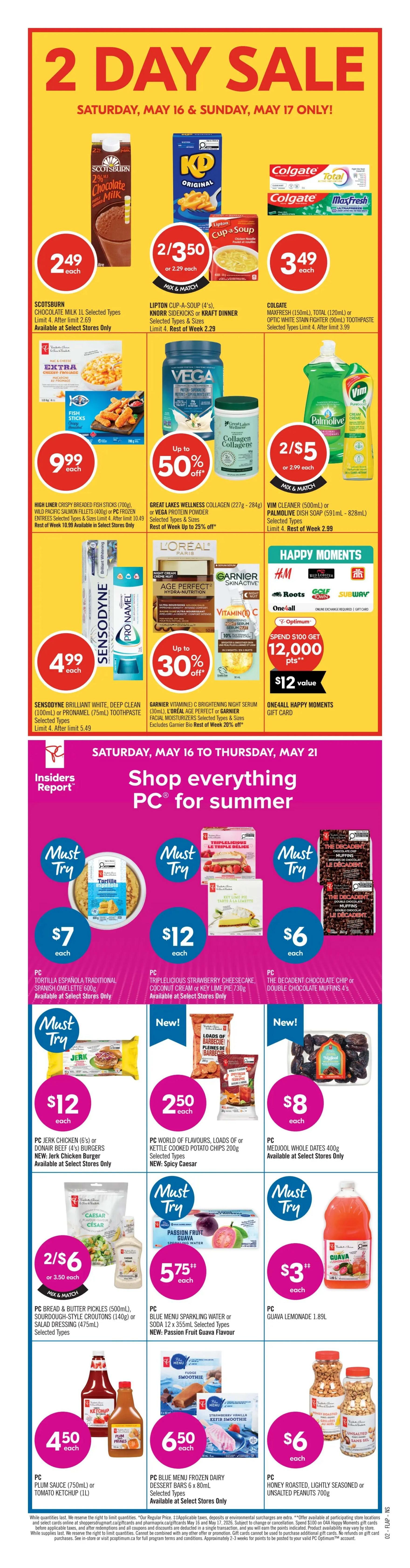 Shoppers Drug Mart weekly flyer specials valid May 16 to May 21. Features Strivectin skin care products with a Buy 2 Get 15,000 Optimum points offer, valued at $15. Byoma skin care products are Buy 2 Get 3,000 Optimum points, valued at $3. Fructis or Not Your Mother's hair care products are $7.99 each, excluding premium and dry shampoo. Old Spice shampoo, L'Oréal hair expertise, and Head & Shoulders hair care products are $5.99 each. Nice 'n Easy hair colour or root touch-up products are $7.99 each. Quo Beauty sunglasses are Buy 2 Get 3,000 Optimum points, valued at $3. Mosquito Shield or Piactive personal insect repellent is up to 20% off. Everyday essentials include chairs, wagons, or cooler bags, also up to 20% off. While quantities last.