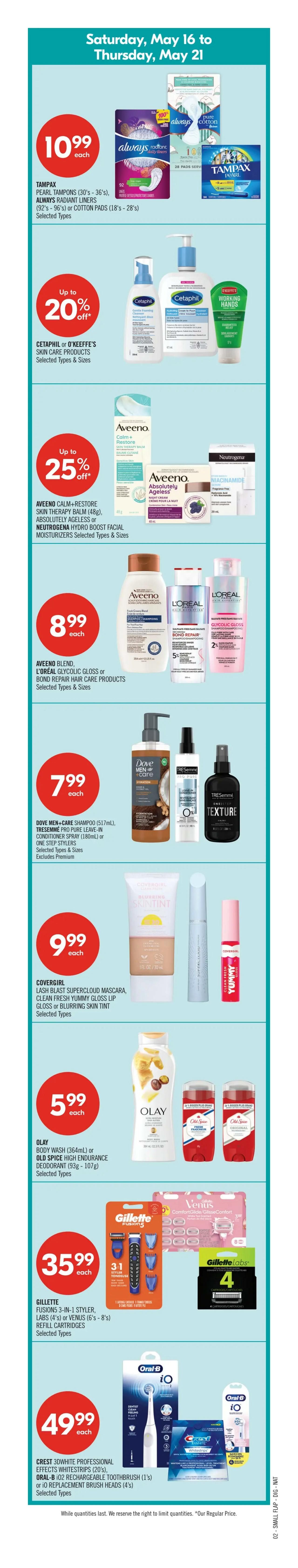 Shoppers Drug Mart flyer for May 16 to May 21, 2026. Page 5 features 'Red Hot Deals' with various products. Save 20% on Seniors' Day on Thursday, May 21. Get 20x the points on cosmetics, fragrances, skin care & beauty tools from Monday, May 18 to Thursday, May 21. Featured deals include Depend or Poise incontinence products for $17.99, Life Brand natural health and Jamieson Vitamin or natural health products up to 40% off, and Aerius or Claritin allergy relief products for $19.99. Also find Coca-Cola or Pepsi beverages for $1.99. Old Spice styling products, Neutrogena or Aveeno sun care products, and Marc Anthony or John Frieda hair care products are $8.99, with Neutrogena/Aveeno up to 30% off. Sally Hansen Miracle Gel complete salon manicure or pure nail enamel is $9.99 with a buy 2 get 2000 points offer. PC Ground Coffee is $18.99 and Ziploc food storage bags are $3.99. Live well, save often section includes Crest Whitestrips, Philips Sonicare toothbrush, and Burt's Bees lip balm for $4.99. Dove bar soap, Nivea body wash, Aveeno body wash, and Axe shower gel are $4.99. Dove Men+Care body wash and Aveeno body wash are $7.99. Motrin, Tylenol, or Advil pain relief products are $14.99. Gravol, Imodium, or Gaviscon anti-nauseant and anti-diarrheal products are up to 20% off. Speed Stick antiperspirant/deodorant is $5.49. Olay hand & body lotions and Jamieson facial moisturizers are up to 25% off. Huggies super boxed diapers are $26.99. La Roche-Posay Anthelios Sun or N°7 skin care products are up to 20% off. Excellence Keratin Color hair colour or Magic Root Touch-Up is $12.99. Always liners are $4.99. L tampons are $12.99. L'Oréal Hyaluron Tint lip stain serum is $17.99. Maybelline New York matte finish serum lipstick or NYX micro brow pencil is $12.99. Farmer's Market Muffins or cookies are $6. PC Blue Menu granola, Post Shreddies, or Honey Bunches of Oats cereal are $3.99. Shreddies are also available. Larsen Wieners are $3.99. Tide laundry detergent pods are $4.99. Royale Tiger Paper Towels are 2-3 rolls for $7.49, buy 2 get 1000 points. Swiffer Wet Jet starter kit or Cascade dishwasher detergent or Febreze air freshener products are up to 20% off.