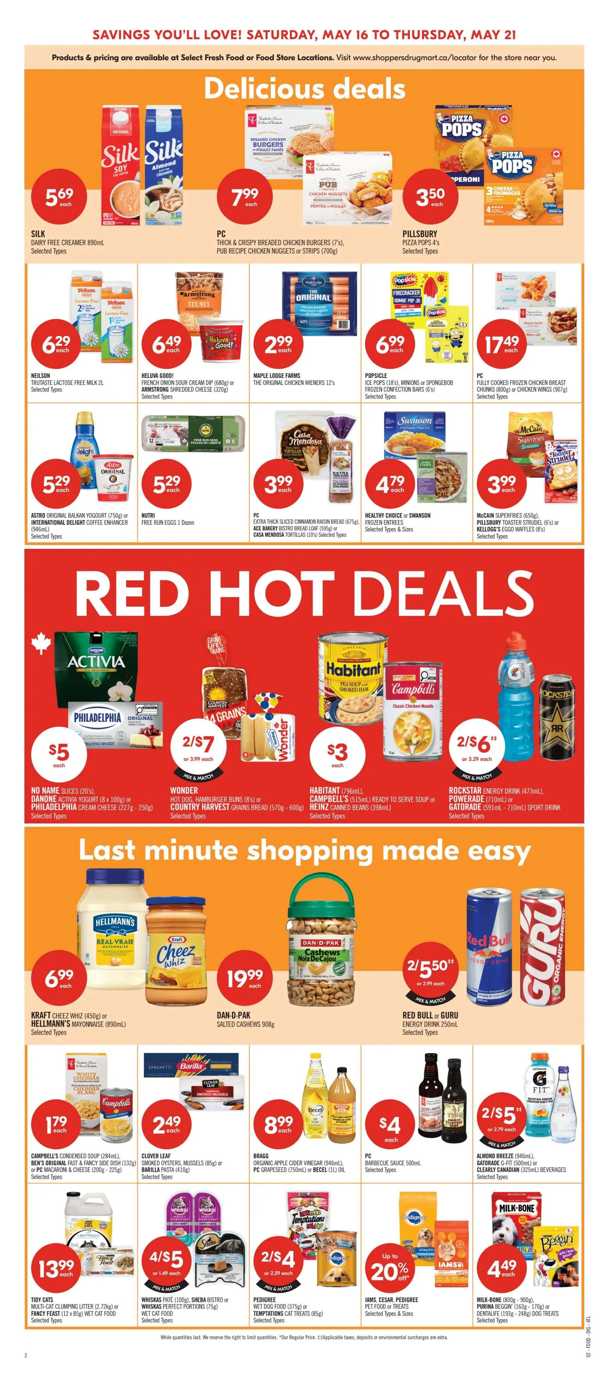 Shoppers Drug Mart Atlantic flyer page 8, featuring delicious deals and last-minute shopping ideas. Delicious deals include Silk Dairy Free Creamer for $5.69, PC Thick & Crispy Breaded Chicken Burgers or Pub Recipe Chicken Nuggets for $7.99, and Pillsbury Pizza Pops for $3.50. Also featured are Neilson Lactose Free Milk for $6.29, Heluva Good! French Onion Sour Cream Dip or Armstrong Shredded Cheese for $6.49, Maple Lodge Farms Original Chicken Wieners for $2.99, and Popsicle Ice Pops or Minions/SpongeBob Frozen Confection Bars for $6.99. Other deals include PC Fully Frozen Chicken Breast Chunks or Wings for $17.49, Astro Original Balkan Yogurt or International Delight Coffee Enhancer for $5.29, Nutri Free Run Eggs for $5.29, PC Extra Thick Sliced Cinnamon Raisin Bread or Ace Bakery Bistro Bread Loaf or Casa Mendosa Tortillas for $3.99, and Healthy Choice or Swanson Frozen Entrees for $4.79. McCain Superfries or Pillsbury Toaster Strudel or Kellogg's Eggo Waffles for $3.99. Red Hot Deals include Activia Yogurt, Philadelphia Cream Cheese, Danone Activia Yogurt, and Philadelphia Cream Cheese for $5. Mix and match Wonder Hot Dog, Hamburger Buns or Country Harvest Grains Bread for 2 for $7. Habitant Pea Soup, Campbell's Ready to Serve Soup, or Heinz Canned Beans for $3. Rockstar Energy Drink, Powerade, or Gatorade Sport Drink for 2 for $6. Last minute shopping made easy features Kraft Cheez Whiz or Hellmann's Mayonnaise for $6.99, and Dan-D-Pak Salted Cashews for $19.99. Additional deals include Campbell's Condensed Soup, Ben's Original Fast & Fancy Side Dish, or Macaroni & Cheese for $1.79. Clover Leaf Small Oysters, Mussels or Barilla Pasta for $2.49. Bragg Organic Apple Cider Vinegar, PC Grapeseed Oil or Becel Oil for $8.99. PC Barbecue Sauce for $4. Mix and match Whiskas Pâté or Sheba Bistro or Whiskas Perfect Portions for 4 for $5. Pedigree Wet Dog Food or Temptations Cat Treats for 2 for $4. Up to 20% off Iams, Cesar, or Pedigree Pet Food or Treats. Milk-Bone or P-Nuts Dog Biscuits for $4.49.