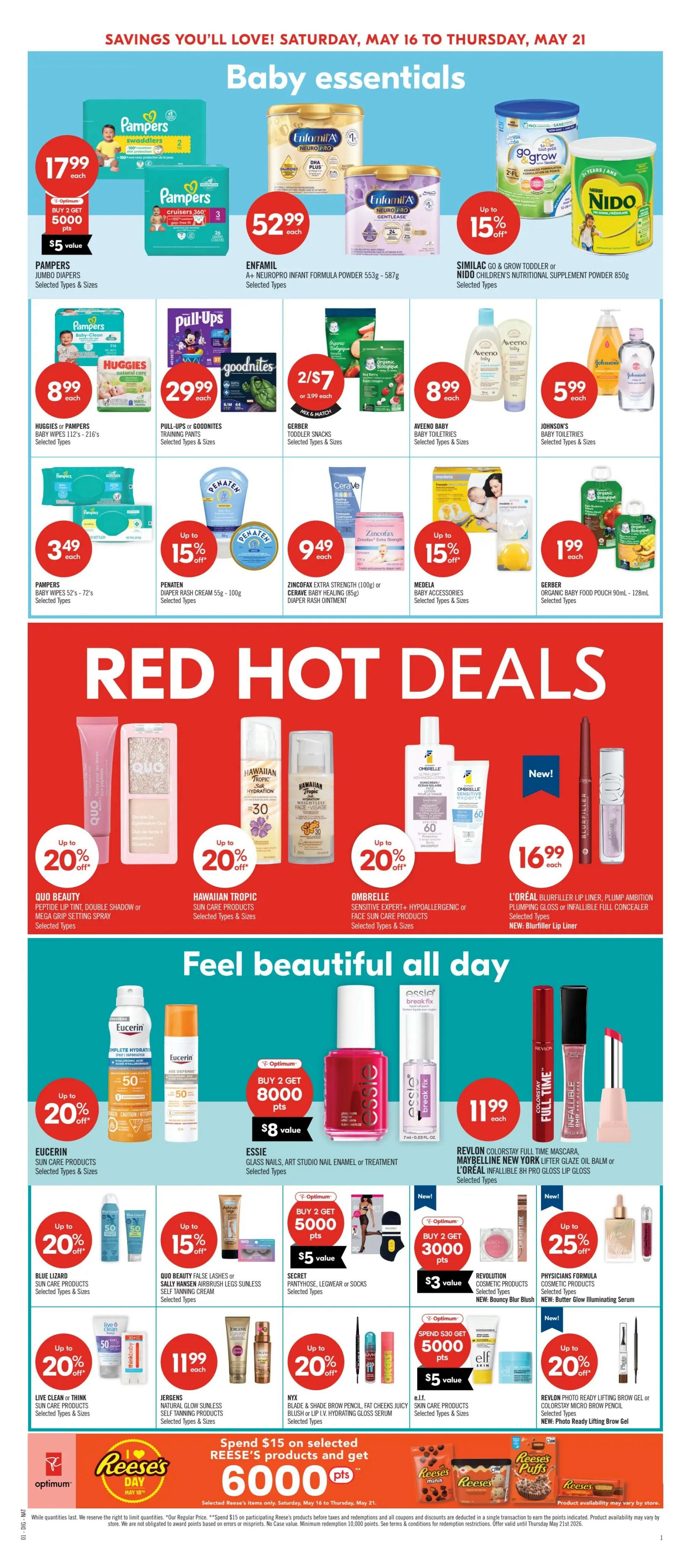 Shoppers Drug Mart Atlantic flyer, page 11 of 20, featuring 'Baby Essentials' and 'Red Hot Deals'. Baby essentials include Pampers Jumbo Diapers for $17.99, Enfamil A+ NeuroPro Infant Formula for $52.99, and Similac Go & Grow or Nido powder for $52.99 with up to 15% off. Also featured are Huggies or Pampers Baby Wipes for $8.99, Pull-Ups or Goodnites Training Pants for $29.99, Gerber Toddler Snacks for 2/$7, Aveeno Baby Toiletries for $8.99, and Johnson's Baby Toiletries for $5.99. Pampers Baby Wipes 52's - 72's are $3.49. Penaten Diaper Rash Cream is $9.49 with up to 15% off. Zincofax Extra Strength or Baby Healing Ointment is $9.49. Medela Baby Accessories are up to 15% off. Gerber Organic Baby Food Pouch is $1.99. Red Hot Deals include Quo Beauty Peptide Lip Tint, Double Shadow or Mega Grip Setting Spray with up to 20% off. Hawaiian Tropic Sun Care Products are up to 20% off. Ombrelle Sensitive Expert + Hypoallergenic Face Sun Care Products are up to 20% off. L'Oréal Blurfiller Lip Liner, Plump Ambition Plumping Gloss or Infallible Full Cover Concealer is $16.99. 'Feel Beautiful All Day' section features Eucerin Sun Care Products with up to 20% off. Essie Glass Nails, Art Studio Nail Enamel or Treatment are Buy 2 Get 5000 Optimum Points, valued at $8. Revlon Colorstay Full Time Mascara, Maybelline New York Lifter Glaze Oil Balm or L'Oréal Infallible 8H Pro Gloss Lip Gloss are $11.99. Blue Lizard Sun Care Products are up to 20% off. Quo Beauty False Lashes or Sally Hansen Airbrush Legs Sunless Tanning Cream are up to 15% off. Secret Pantyhose, Legwear or Socks are Buy 2 Get 5000 Optimum Points, valued at $5. Revolution Bouncy Blur Blush or Physicians Formula Butter Glow Illuminating Serum are up to 25% off. Live Clean or Think Sun Care Products are up to 20% off. Jergens Natural Glow Sunless Self Tanning Products are $11.99. NYX Blade & Shade Brow Pencil, Fat Cheeks Juicy Blush or UP I.V Hydrating Gloss Serum are up to 20% off. e.l.f. Skin Care Products are Spend $30 Get 5000 Optimum Points, valued at $5. Revlon Photo Ready Lifting Brow Gel or Colorstay Micro Brow Pencil are up to 20% off. Finally, spend $15 on selected Reese's products and get 6000 Optimum Points, Optimum Points, valued at $6.