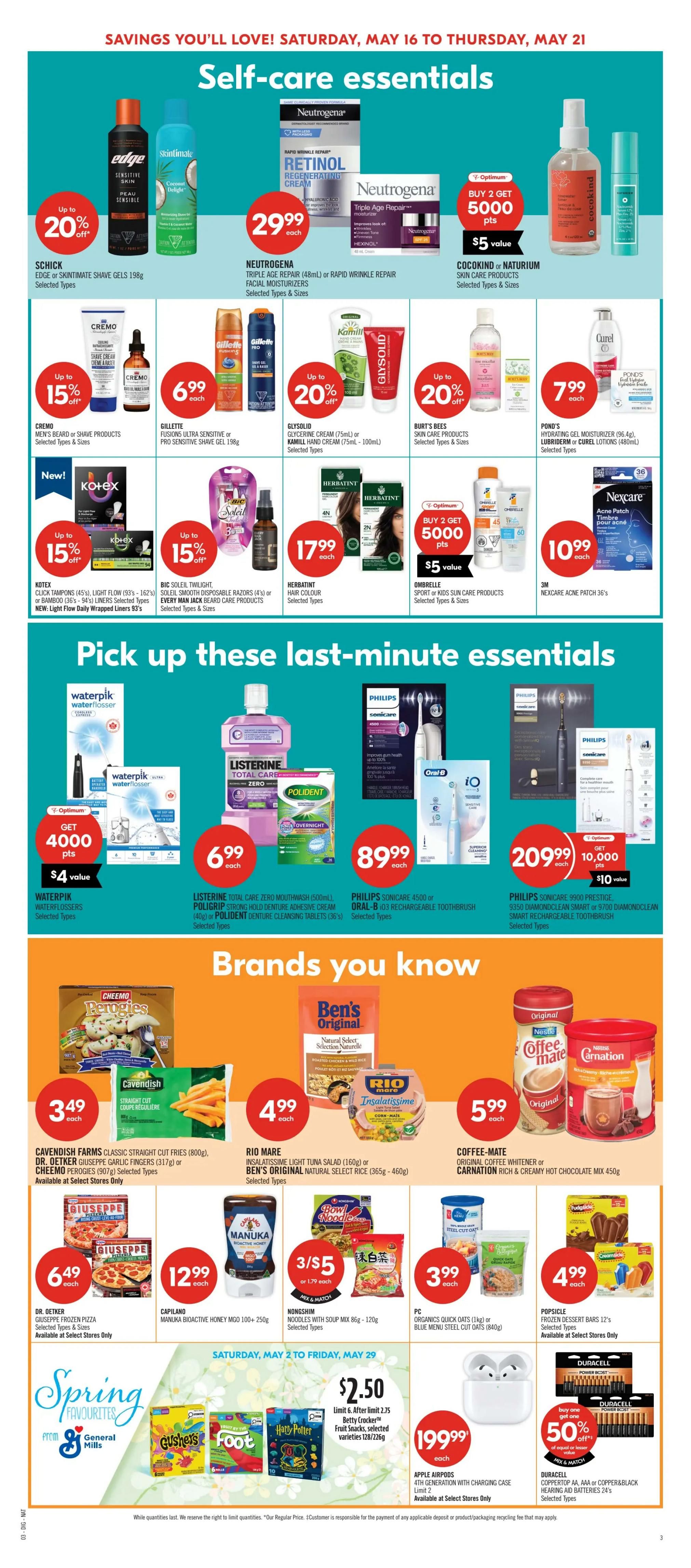Shoppers Drug Mart Atlantic flyer, page 19, featuring Self-care essentials and Brands you know. Self-care deals include Schick shave gels up to 20% off, Neutrogena Retinol Regenerating Cream for $29.99, Cocokind or Naturium skin care products with a buy 2 get 5000 Optimum points offer ($5 value), Cremo men's beard or shave products 15% off, Gillette sensitive shave gel for $6.99, Glysolid glycerine cream or Kamill hand cream up to 20% off, Burt's Bees skin care products up to 20% off, Pond's hydrating gel moisturizer, Lubriderm or Curel lotions for $7.99. Also featured are Kotex feminine hygiene products 15% off, Bic Soleil disposable razors up to 15% off, Herbatint hair colour for $17.99, and Ombrelle sport or kids sun care products with a buy 2 get 5000 Optimum points offer ($5 value). Nexcare acne patch 36's are $10.99. Last-minute essentials include Waterpik waterflossers with a get 4000 Optimum points offer ($4 value), Listerine Total Care Zero mouthwash for $6.99, and Philips Sonicare 4500 or Oral-B iO rechargeable toothbrushes starting at $89.99. Philips Sonicare 9900 Prestige toothbrush is $209.99 with a buy 2 get 10,000 Optimum points offer ($10 value). Brands you know section offers Cavendish Farms classic straight cut fries for $3.49, Rio Mare Insalatissime tuna salad or Ben's Original Natural Select rice for $4.99, and Coffee-mate original coffee whitener or Carnation hot chocolate mix for $5.99. Other deals include Dr. Oetker Giuseppe frozen pizza for $6.49, Manuka active honey for $12.99, Nongshim noodles with soup mix for 3/$5, PC Organics quick oats or blue menu steel cut oats for $3.99, and Popsicle frozen dessert bars for $4.99. Spring Favourites from General Mills include Gushers, Fruit Roll-Ups, and Fruit by the Foot, with Betty Crocker fruit snacks for $2.50. Apple AirPods 4th generation with charging case are $199.99. Duracell AA or copper & black alkaline batteries are 50% off with a buy one get one offer. one offer.