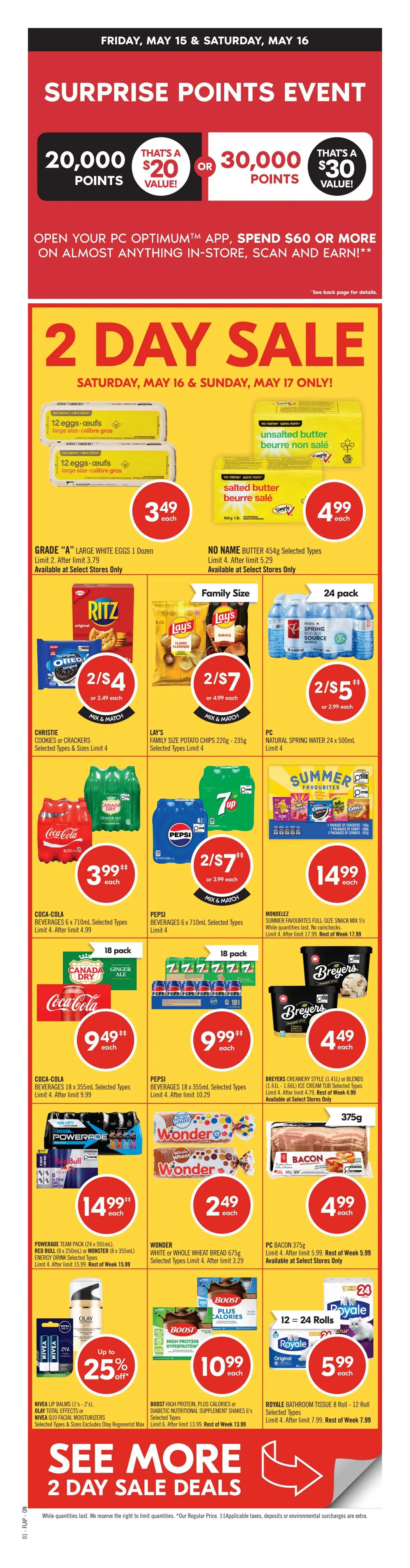 Shoppers Drug Mart weekly flyer specials for Saturday, May 16 and Sunday, May 17 only. Features a 2-day sale with deals on various products. Highlights include Neilson Chocolate Milk 750mL for $0.99, Lipton Cup-A-Soup (4's), Knorr Sidekicks or Kraft Dinner for 2/$3.50, Kraft Peanut Butter 750g-1kg for $5.99, High Liner Crispy Breaded Fish Sticks (700g) or PC Frozen Entrees for $9.99, and PC 3-ply or No Name 2-ply Facial Tissues 6's for $4.99. Also featured are Colgate Maxfresh, Total, or Optic White Stain Fighter toothpaste for $3.49, Great Lakes Wellness Collagen (227g-284g) or Vega Protein Powder with up to 50% off, Vim Cleaner (500mL) or Palmolive Dish Soap (591mL-828mL) for 2/$5. Sensodyne Brilliant White, Deep Clean, or Pronamel toothpaste is $4.99. Garnier Vitamin E/C Brightening Night Serum or L'Oreal Age Perfect or Garnier Facial Moisturizers are up to 30% off. Spend $100 on G&A Happy Moments gift cards and get 12,000 Optimum points, valued at $12. The flyer also showcases PC Must Try items: Tortilla Espanola Traditional Spanish Omelette 600g for $7, Triplelicious Strawberry Cheesecake or Coconut Cream or Key Lime Pie 730g for $12, and The Decadent Chocolate Chip or Double Chocolate Muffins 4's for $6. New items include PC Jerk Chicken (6's) or Donair Beef (4's) Burgers for $12, PC World of Flavours Loads of or Kettle Cooked Potato Chips 200g for $2.50, and PC Medjool Whole Dates 400g for $8. Other deals include PC Bread & Butter Pickles (500mL), Sourdough-Style Croutons (140g) or Salad Dressing (475mL) for 2/$6, PC Blue Menu Sparkling Water or Soda 12 x 355mL (new Passion Fruit Guava flavour) and PC Guava Lemonade 1.89L for $5.75. PC Plum Sauce (750mL) or Tomato Ketchup (1L) is $4.50, PC Blue Menu Frozen Dairy Dessert Bars 6 x 80mL for $6.50, and PC Honey Roasted, Lightly Seasoned or Unsalted Peanuts 700g for $6.