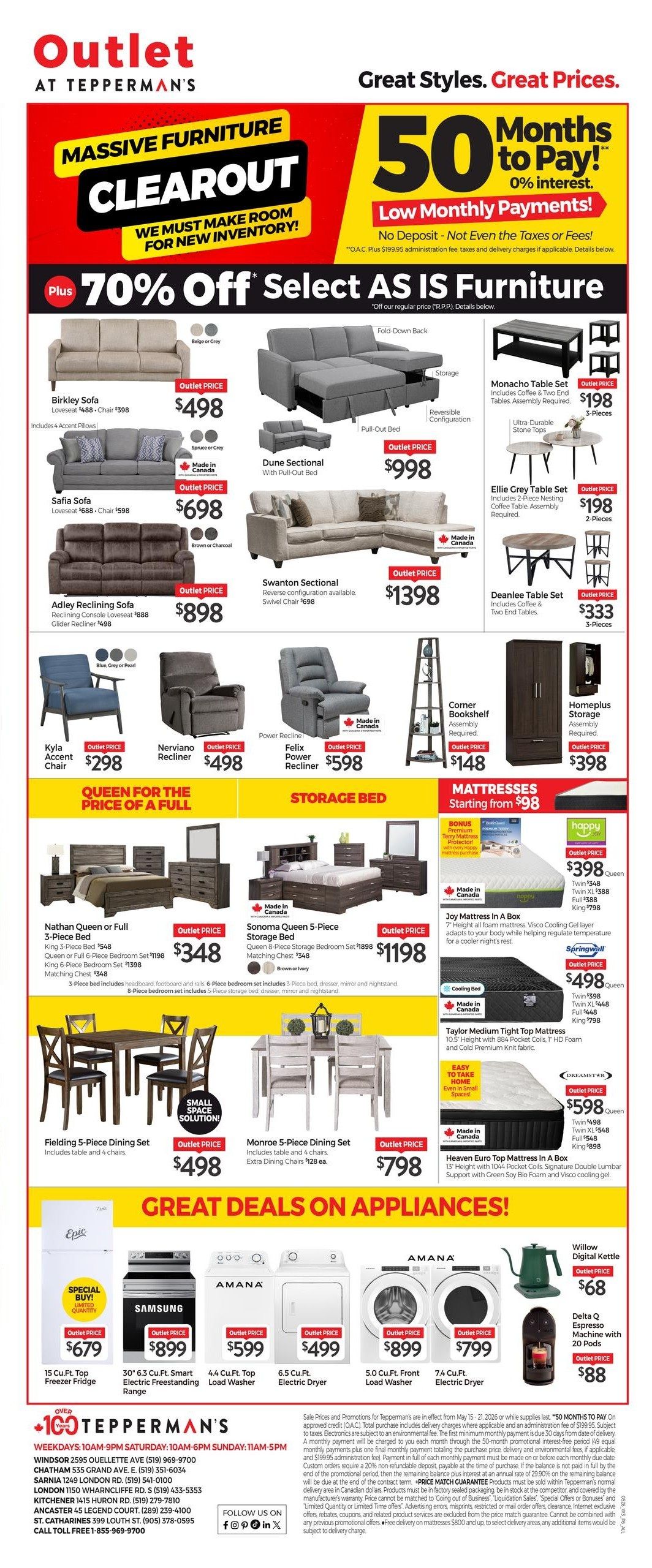 Tepperman's Outlet flyer page 10 featuring 'Massive Furniture Clearout' with '70% Off Select As Is Furniture'. Featured furniture includes Birkley Sofa for $498, Safia Sofa for $698, Adley Reclining Sofa for $898, Kyla Accent Chair for $298, Nerviano Recliner for $498, and Felix Power Recliner for $598. Sectionals include Dune Sectional with pull-out bed for $998 and Swanton Sectional for $1398. Bedroom sets include Nathan Queen or Full 3-Piece Bed for $348 and Sonoma Queen 5-Piece Storage Bed for $1198. Dining sets include Fielding 5-Piece Dining Set for $498 and Monroe 5-Piece Dining Set for $798. Also available are Monacho Table Set for $198, Ellie Grey Table Set for $198, Deanlee Table Set for $333, Corner Bookshelf for $148, and Homeplus Storage for $398. Mattresses start from $98, including Joy Mattress In A Box for $398 (Queen), Springwall mattress for $498 (Queen), Taylor Medium Tight Top Mattress for $598 (Queen), and Heaven Euro Top Mattress In A Box for $598 (Queen). 'Great Deals on Appliances' section includes Epic 15 Cu.Ft. Top Freezer Fridge for $679, Samsung 30' 6.3 Cu.Ft. Electric Freestanding Range for $899, Amana 4.4 Cu.Ft. Top Load Washer for $599, Amana 6.5 Cu.Ft. Electric Dryer for $499, Amana 5.0 Cu.Ft. Front Load Washer for $899, Amana 7.4 Cu.Ft. Electric Dryer for $799, Willow Digital Kettle for $68, and Delta Q Espresso Machine with 20 Pods for $88. The flyer also highlights '50 Months to Pay!' with 0% interest and 'Low Monthly Payments!' with no deposit, taxes, or fees. Contact information for Tepperman's locations and hours are provided.