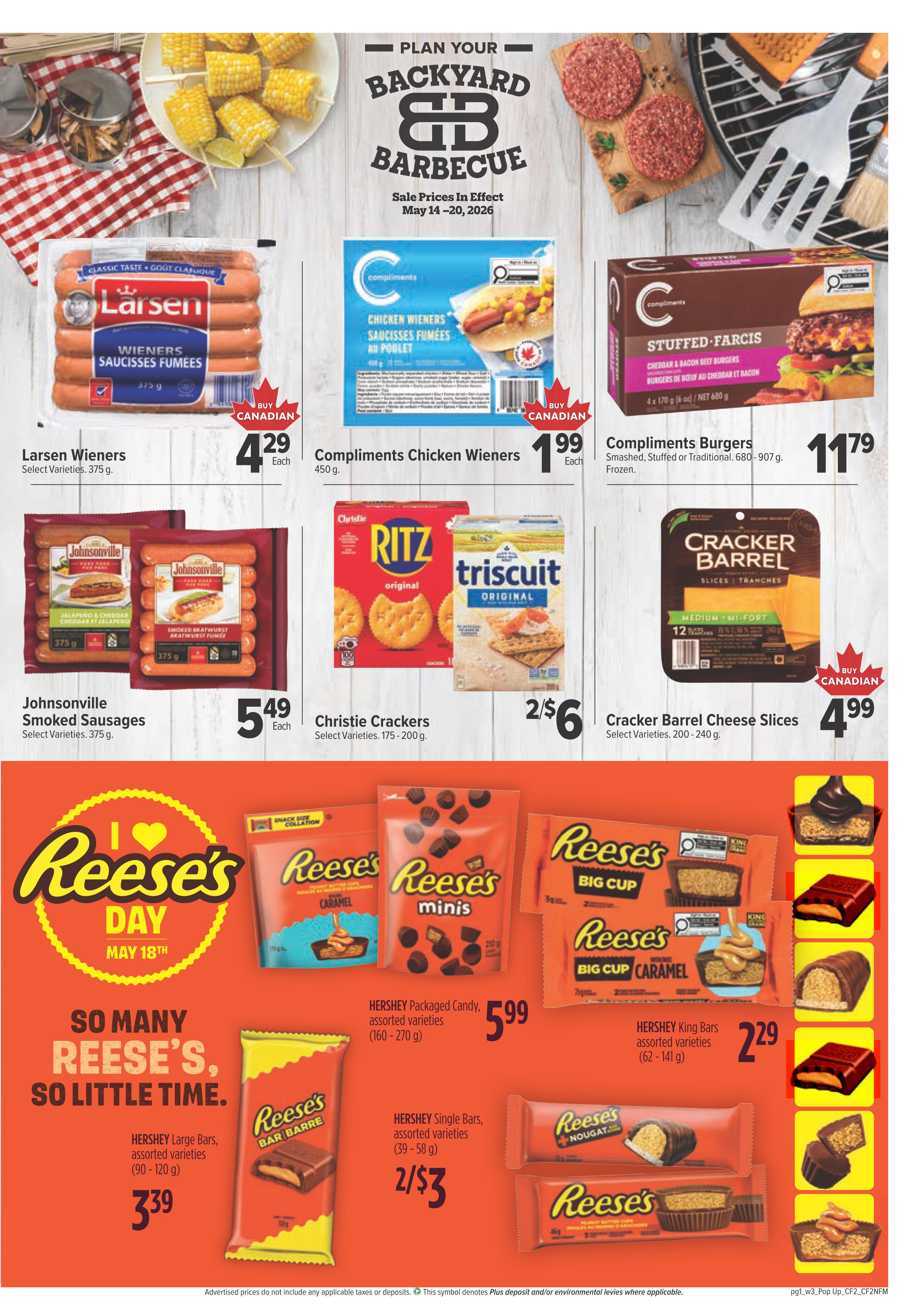 Bidgood's weekly flyer specials page 5 features backyard barbecue essentials. Larsen Wieners are $4.29 each. Compliments Chicken Wieners are $1.99 each. Compliments Burgers (Smashed, Stuffed or Traditional) are $11.79. Johnsonville Smoked Sausages are $5.49 each. Christie Crackers are 2 for $6. Cracker Barrel Cheese Slices are $4.99. The page also highlights 'So Many Reese's, So Little Time' for Reese's Day on May 18th. Hershey Packaged Candy, assorted varieties, is $5.99. Hershey King Bars, assorted varieties, are $2.29. Hershey Large Bars, assorted varieties, are $3.39. Hershey Single Bars, assorted varieties, are 2 for $3.