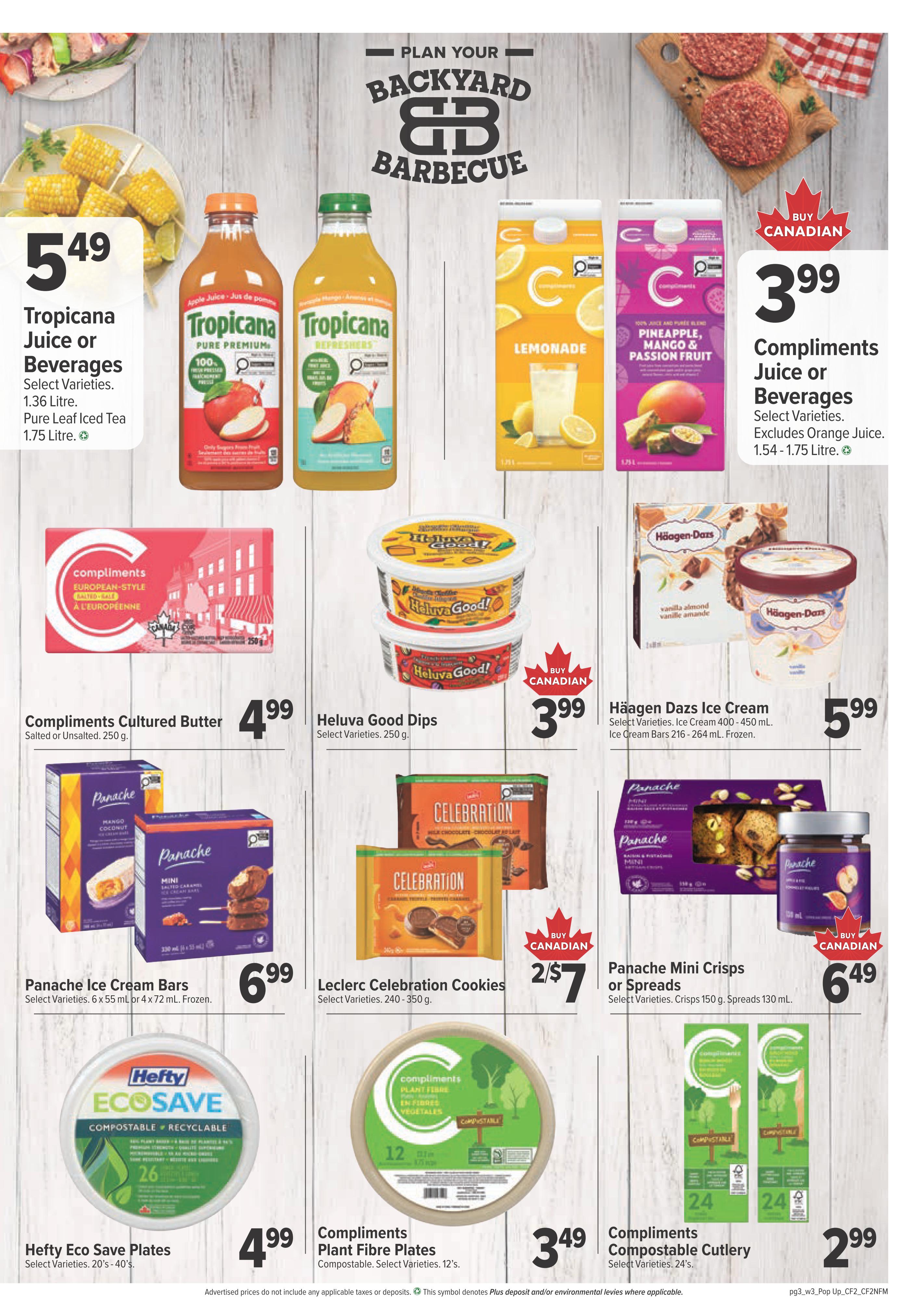 Bidgood's weekly flyer specials page 7 features a 'Plan Your Backyard Barbecue' theme. Top row includes Tropicana Juice or Beverages for $5.49 (Select Varieties, 1.36 Litre or Pure Leaf Iced Tea 1.75 Litre) and Compliments Juice or Beverages for $3.99 (Select Varieties, 1.54 - 1.75 Litre, excludes Orange Juice). Middle row showcases Compliments Cultured Butter for $4.99 (Salted or Unsalted, 250 g), Heluva Good Dips for $3.99 (Select Varieties, 250 g), and Häagen Dazs Ice Cream for $5.99 (Select Varieties, 400 - 450 ml or Ice Cream Bars 216 - 264 ml, frozen). Also featured are Panache Ice Cream Bars for $6.99 (Select Varieties, 6 x 55 ml or 4 x 72 ml, frozen), Leclerc Celebration Cookies for 2 for $7 (Select Varieties, 240 - 350 g), and Panache Mini Crisps or Spreads for $6.49 (Select Varieties, Crisps 150 g, Spreads 130 ml). Bottom row highlights Hefty Eco Save Plates for $4.99 (Select Varieties, 20's - 40's), Compliments Plant Fibre Plates for $3.49 (Compostable, Select Varieties, 12's), and Compliments Compostable Cutlery for $2.99 (Select Varieties, 24's).