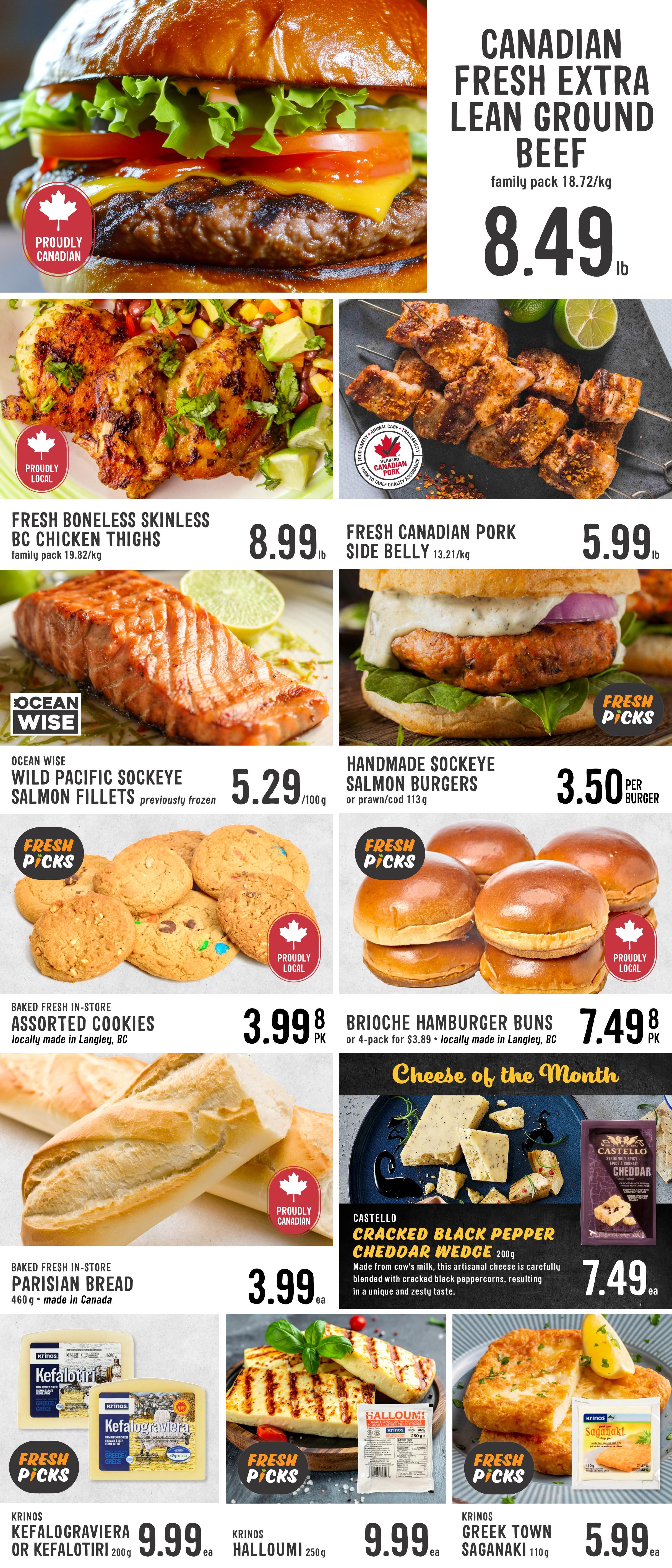 Fresh St. Market weekly flyer specials page 2 features Canadian Fresh Extra Lean Ground Beef for $8.49 lb. Also available are Fresh Boneless Skinless BC Chicken Thighs for $8.99 lb, Fresh Canadian Pork Side Belly for $5.99 lb, Ocean Wise Wild Pacific Sockeye Salmon Fillets previously frozen for $5.29/100g, and Handmade Sockeye Salmon Burgers for $3.50 per burger. Baked fresh in-store items include Assorted Cookies for $3.99 pk and Parisian Bread for $3.99 each. Brioche Hamburger Buns are $7.49 pk. Cheese of the Month features Castello Cracked Black Pepper Cheddar Wedge for $7.49 ea. Other featured items include Krinos Kefalograviera or Kefalotiri for $9.99 ea, Krinos Halloumi for $9.99 ea, and Krinos Greek Town Saganaki for $5.99 ea.