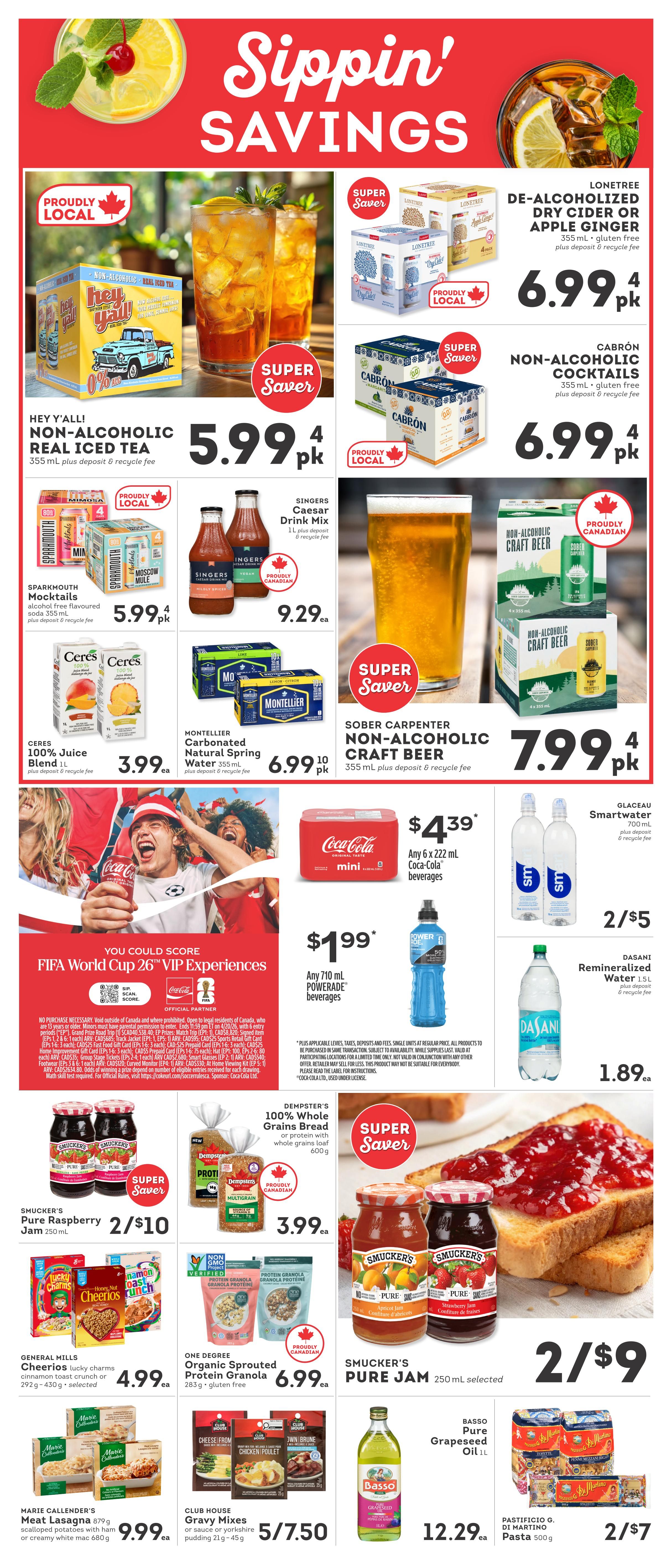 IGA British Columbia flyer page 4, featuring Sippin' Savings. Includes Hey Y'all Non-Alcoholic Real Iced Tea for $5.99 pk, Lonetree De-Alcoholized Dry Cider or Apple Ginger for $6.99 pk, and Cabron Non-Alcoholic Cocktails for $6.99 pk. Also featured are Singers Caesar Drink Mix for $9.29 ea, Ceres 100% Juice Blend for $3.99 ea, and Montellier Carbonated Natural Spring Water for $6.99 pk. Sober Carpenter Non-Alcoholic Craft Beer is on sale for $7.99 pk. Coca-Cola mini 6 x 222 mL beverages are $4.39. Any 710 mL Powerade beverages are $1.99. Glaceau Smartwater 700 mL is 2 for $5, and Dasani Remineralized Water 1.5L is $1.89 ea. Smucker's Pure Raspberry Jam is 2 for $10. Dempster's 100% Whole Grains Bread is $3.99 ea. General Mills Cheerios Lucky Charms, Cinnamon Toast Crunch, or 292g - 430g selected are $4.99 ea. One Degree Organic Sprouted Protein Granola 283g is $6.99 ea. Smucker's Pure Jam 250 mL selected is 2 for $9. Marie Callender's Meat Lasagna 879g is $9.99 ea. Club House Gravy Mixes are 5 for $7.50. Basso Grapeseed Oil 1L is $12.29 ea. Pastificio G. Di Martino Pasta 500g is 2 for $7. for $7.7. The page also promotes FIFA World Cup 26 VIP Experiences.