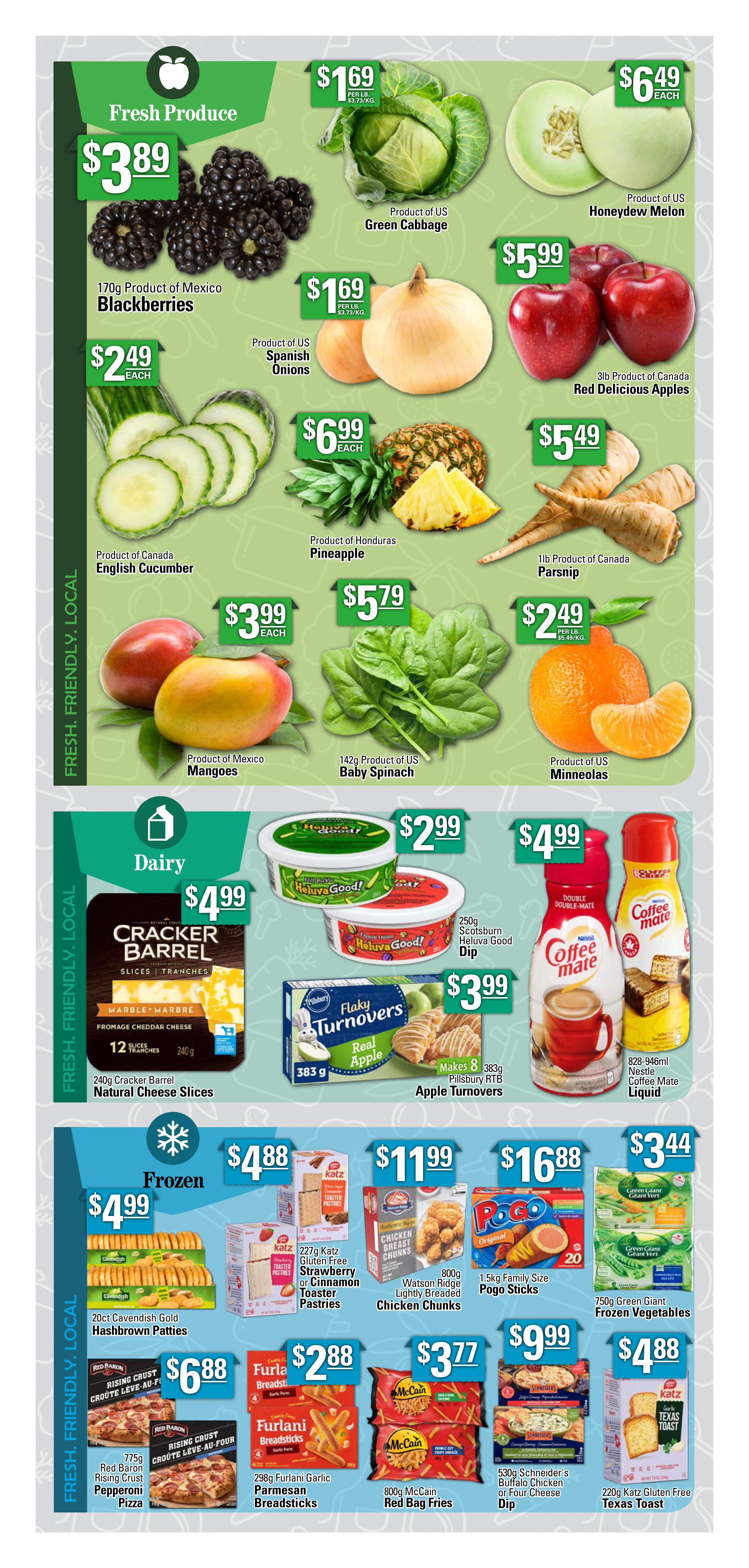 Powell's Supermarket weekly flyer specials page 5. Fresh Produce includes 170g Product of Mexico Blackberries for $3.89, Product of US Green Cabbage for $1.69 per lb, Product of US Spanish Onions for $1.69 per lb, Product of US Honeydew Melon for $6.49 each, Product of Canada English Cucumber for $2.49 each, 3lb Product of Canada Red Delicious Apples for $5.99, Product of Honduras Pineapple for $6.99 each, 1lb Product of Canada Parsnip for $5.49, Product of Mexico Mangoes for $3.99 each, 142g Product of US Baby Spinach for $5.79, and Product of US Minneolas for $2.49 per lb. Dairy section features 240g Cracker Barrel Natural Cheese Slices for $4.99, 250g Scotsburn Heluva Good Dip for $2.99, 383g Pillsbury RTB Apple Turnovers for $3.99, and 828-946ml Nestle Coffee Mate Liquid for $4.99. Frozen section includes 20ct Cavendish Gold Hashbrown Patties for $4.99, 227g Katz Gluten Free Strawberry or Cinnamon Toaster Pastries for $4.88, 800g Watson Ridge Lightly Breaded Chicken Chunks for $11.99, 1.5kg Family Size Pogo Sticks for $16.88, and 750g Green Giant Frozen Vegetables for $3.44. More frozen items include 775g Red Baron Rising Crust Pepperoni Pizza for $4.99, 298g Furlani Garlic Parmesan Breadsticks for $2.88, 800g McCain Red Bag Fries for $3.77, 530g Schneider's Buffalo Chicken or Four Cheese Dip for $9.99, and 220g Katz Gluten Free Texas Toast for $4.88.