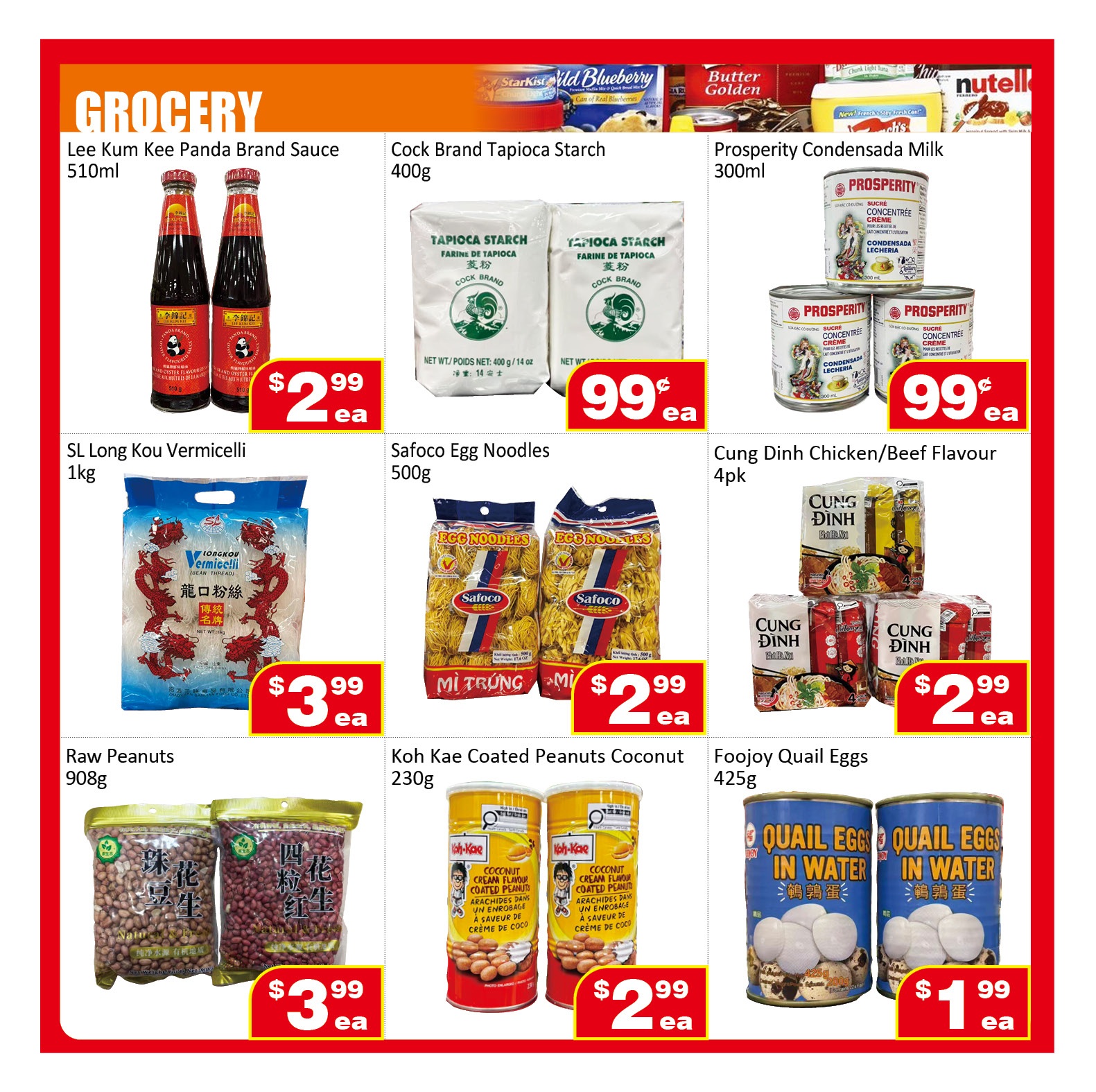 Jian Hing Supermarket weekly flyer specials page 2 features a variety of grocery items. Lee Kum Kee Panda Brand Sauce (510ml) is priced at $2.99 each. Cock Brand Tapioca Starch (400g) is available for $0.99 each. Prosperity Condensada Milk (300ml) is also $0.99 each. SL Long Kou Vermicelli (1kg) costs $3.99 each. Safoco Egg Noodles (500g) are on sale for $2.99 each. Cung Dinh Chicken/Beef Flavour noodles (4pk) are priced at $2.99 each. Raw Peanuts (908g) are $3.99 each. Koh Kae Coated Peanuts Coconut flavour (230g) are $2.99 each. Finally, Foojoy Quail Eggs in Water (425g) are available for $1.99 each.