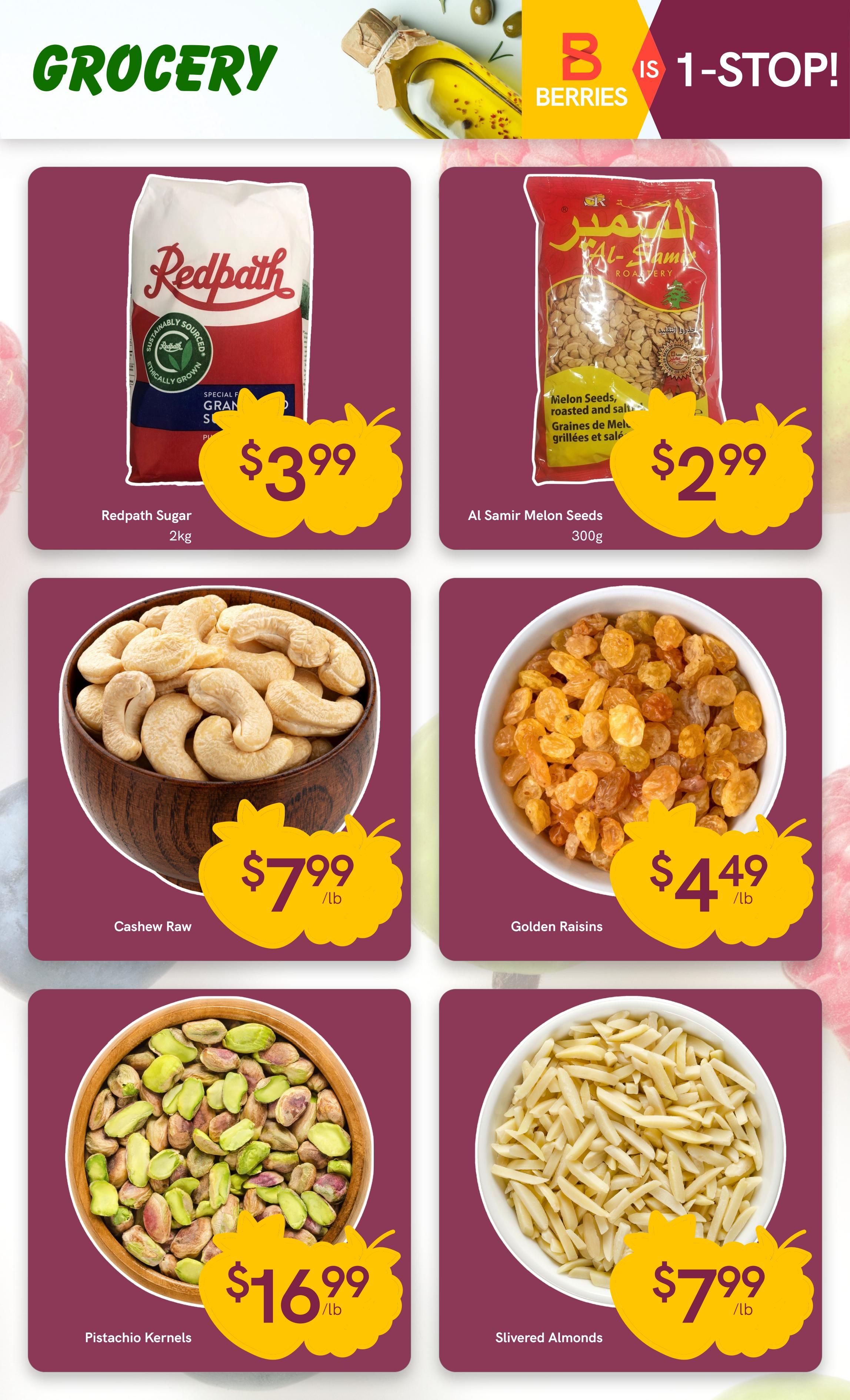 Berries Market weekly flyer specials page 14 features grocery items including Redpath Sugar 2kg for $3.99, Al Samir Melon Seeds 300g for $2.99, Raw Cashews for $7.99/lb, Golden Raisins for $4.49/lb, Pistachio Kernels for $16.99/lb, and Slivered Almonds for $7.99/lb.