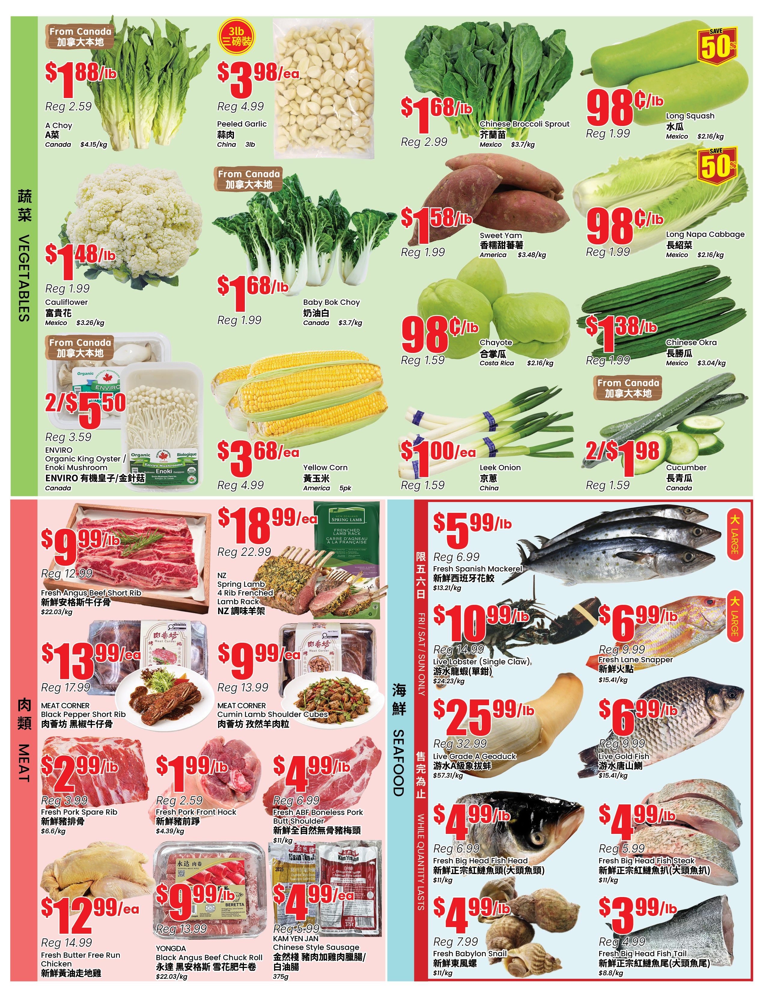 BTrust supermarket weekly flyer specials page 3 features a variety of fresh produce, meat, and seafood. Produce highlights include A Choy for $1.88/lb, Peeled Garlic for $3.98/ea, Cauliflower for $1.48/lb, Baby Bok Choy for $1.68/lb, Chinese Broccoli Sprout for $1.68/lb, Sweet Yam for $1.58/lb, Chayote for $0.98/lb, Long Squash for $0.98/lb, Long Napa Cabbage for $0.98/lb, Chinese Okra for $1.38/lb, ENVIRO Organic King Oyster / Enoki Mushroom for 2/$5.50, and Yellow Corn for $3.68/ea. Leek Onion is available for $1.00/ea and Cucumber for 2/$1.98. Meat specials include Fresh Angus Beef Short Rib for $9.99/lb, Fresh Pork Spare Rib for $2.99/lb, Fresh Pork Front Hock for $1.99/lb, Fresh ABF Boneless Pork Butt Shoulder for $4.99/lb, Fresh Butter Free Run Chicken for $12.99/ea, Yongda Black Angus Beef Chuck Roll for $9.99/lb, and Kam Yen Jan Chinese Style Sausage for $4.99/ea. Seafood offers include Fresh Spanish Mackerel for $5.99/lb, Live Lobster (Single Claw) for $10.99/lb, Live Grade A Geoduck for $25.99/lb, Fresh Big Head Fish Head for $4.99/lb, Fresh Babylon Snail for $4.99/lb, Fresh Lane Snapper for $6.99/lb, Live Gold Fish for $6.99/lb, Fresh Big Head Fish Steak for $4.99/lb, and Fresh Big Head Fish Tail for $3.99/lb. NZ Spring Lamb 4 Rib Frenched Lamb Rack is on sale for $18.99/ea.