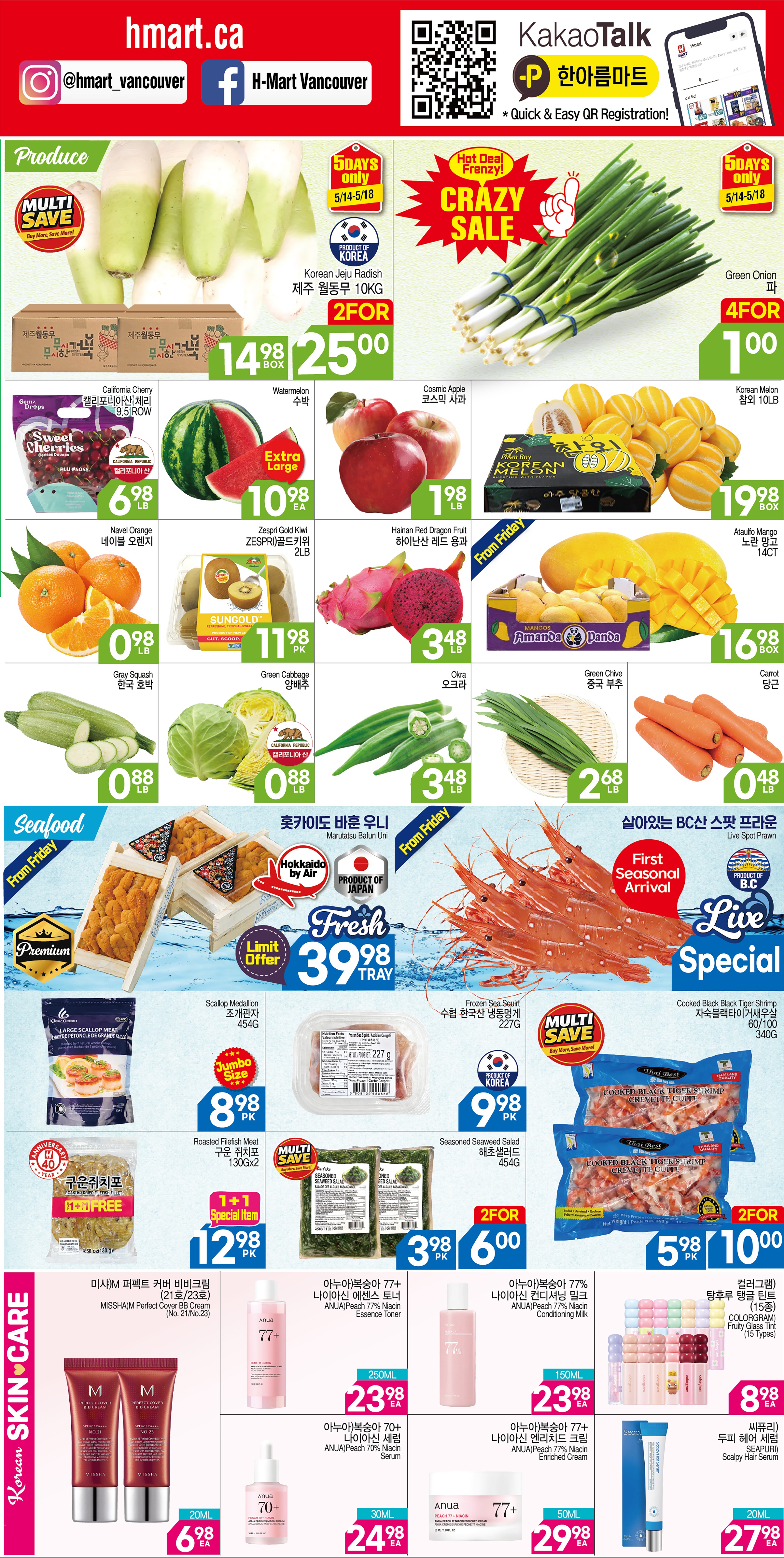 H Mart Weekly Flyer Specials, Page 2. Featured produce includes Korean Jeju Radish 10KG for $25.00 for 2 boxes, Green Onion 4 for $1.00, Cosmic Apple for $1.98/lb, and Korean Melon 10LB for $19.98. Also available are California Cherry for $6.98/lb, Extra Large Watermelon for $10.98 each, Zespri Gold Kiwi 2LB for $11.98/pack, Hainan Red Dragon Fruit for $3.48/lb, Amando Panda Mango for $16.98/box, Naval Orange for $0.98/lb, Gray Squash for $0.88/lb, Green Cabbage for $0.88/lb, Okra for $3.48/lb, Green Chive for $2.68/lb, and Carrot for $0.48/lb. Seafood specials include Hokkaido by Air Fresh Scallop Medallion for $39.98/tray, Jumbo Size Roasted Filefish Meat for $8.98/pack, and Live Special Cooked Black Tiger Shrimp for $10.00 for 2 packs. Other items include Seasoned Seaweed Salad for $6.00 for 2 packs. Korean Skin Care products include MISSHA Perfect Cover BB Cream, ANUA Peach 77% Niacin products (Essence Toner, Conditioning Milk, Enriched Cream, Serum), and SEAPURI Scalp Hair Serum. Prices are valid from May 14 to May 20, 2026.
