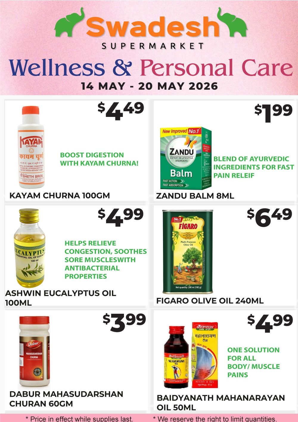 Swadesh Supermarket Wellness & Personal Care flyer, valid May 14 - May 20, 2026. Featured products include Kayam Churna 100gm for $4.49, Zandu Balm 8ml for $1.99, Ashwin Eucalyptus Oil 100ml for $4.99, and Figaro Olive Oil 240ml for $6.49. Also available are Dabur Mahasudarshan Churan 60gm for $3.99 and Baidyanath Maharanarayan Oil 50ml for $4.99. Prices are valid while supplies last, and quantities may be limited.