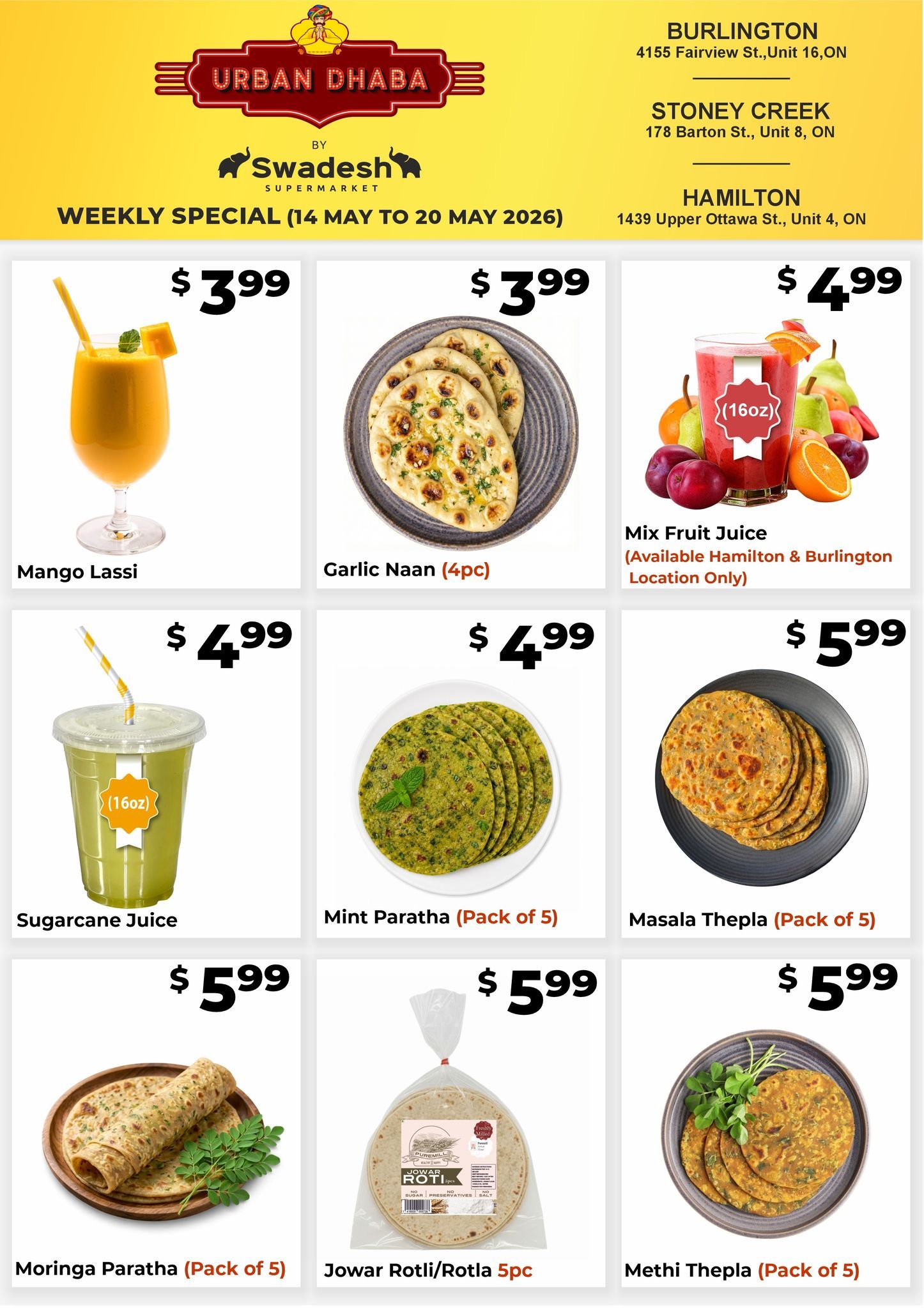 Swadesh Supermarket Weekly Specials flyer, page 4, featuring Urban Dhaba products. Offers include Mango Lassi for $3.99, Garlic Naan (4pc) for $3.99, Mix Fruit Juice (16oz, available Hamilton & Burlington locations only) for $4.99, Sugarcane Juice for $4.99, Mint Paratha (Pack of 5) for $4.99, Masala Thepla (Pack of 5) for $5.99, Moringa Paratha (Pack of 5) for $5.99, Jowar Roti/Rotla (5pc) for $5.99, and Methi Thepla (Pack of 5) for $5.99. The flyer is valid from May 14 to May 20, 2026.