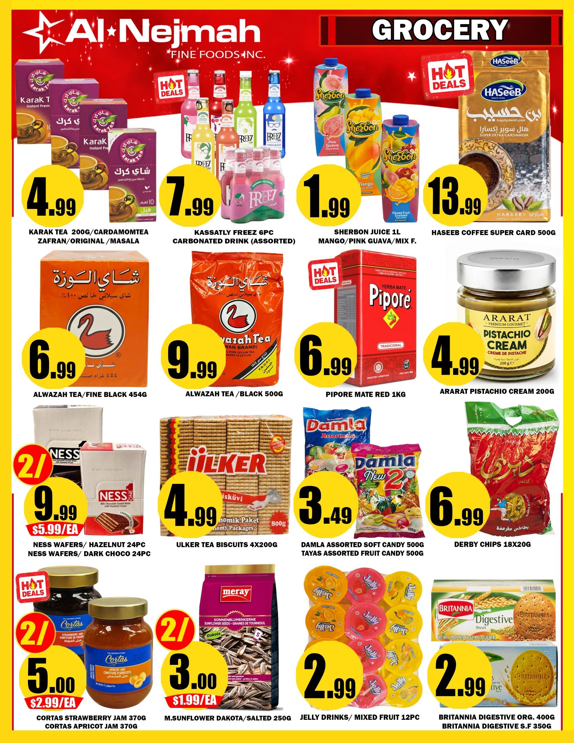 Al Nejmah Grocery flyer page 8 features a variety of food items. Top row includes Karak Tea 200g/Cardamomtea Zafran/Original/Masala for $4.99, Kassatly Freeze 6pc Carbonated Drink (Assorted) for $7.99, Sherbon Juice 1L Mango/Pink Guava/Mix F. for $1.99, and Haseeb Coffee Super Card 500g for $13.99. Middle row showcases Alwazah Tea/Fine Black 454g for $6.99, Alwazah Tea/Black 500g for $9.99, Pipore Mate Red 1kg for $6.99, and Ararat Pistachio Cream 200g for $4.99. Bottom row features Ness Wafers/Hazelnut 24pc and Ness Wafers/Dark Choco 24pc for 2 for $9.99 ($5.99/ea), Ulker Tea Biscuits 4x200g for $4.99, Damla Assorted Soft Candy 500g/Tayas Assorted Fruit Candy 500g for $3.49, Derby Chips 18x20g for $6.99. The bottom section highlights Cortas Strawberry Jam 370g and Cortas Apricot Jam 370g for 2 for $5.00 ($2.99/ea), M.Sunflower Dakota/Salted 250g for 2 for $3.00 ($1.99/ea), Jelly Drinks/Mixed Fruit 12pc for $2.99, and Britannia Digestive Org. 400g/Britannia Digestive S.F 350g for $2.99.