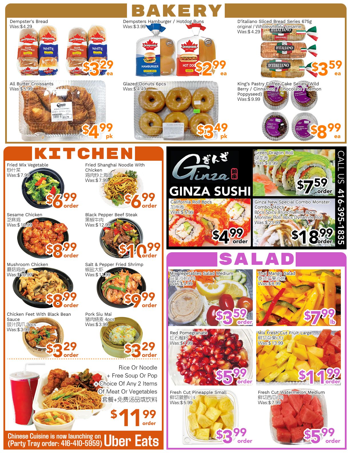 Ample Food Market weekly flyer specials page 2 features bakery, kitchen, sushi, and salad deals. In the bakery section, Dempster's Bread is $3.29 each, Dempsters Hamburger/Hotdog Buns are $2.99 each, All Butter Croissants are $4.99 per pack, and Glazed Donuts 6pcs are $3.49 per pack. D'italiano Sliced Bread Series 675g is $3.59 each, and King's Pastry Coffee Cake Series is $8.99 each. The kitchen section offers Fried Mix Vegetable for $6.99, Fried Shanghai Noodle With Chicken for $6.99, Sesame Chicken for $8.99, Black Pepper Beef Steak for $10.99, Mushroom Chicken for $8.99, Salt & Pepper Fried Shrimp for $9.99, Chicken Feet with Black Bean Sauce for $3.29, and Pork Siu Mai 4pcs for $3.29. A Chinese Cuisine special includes Rice or Noodle with free soup or pop and choice of any 2 items for $11.99, with Uber Eats delivery available. Ginza Sushi features Green Dragon Roll for $7.59 and California Roll 8pcs for $4.99. The Ginza New Special Combo Monster 24pcs is $18.99. Salad options include Mix Vegetables Salad Medium for $3.59, Thai Mango Salad for $7.99 per lb, Red Pomegranate for $5.99, Mix Fresh Cut Fruit Large for $11.99, Fresh Cut Pineapple Small for $3.99, and Fresh Cut Watermelon Medium for $5.99.