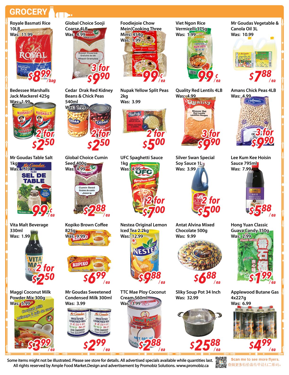 Ample Food Market weekly flyer specials page 3 features a variety of grocery items. Highlights include Royale Basmati Rice 10LB for $8.99, Global Choice Sooji Coarse 4LB for $9.90 (3 for $9.90), Foodiejoie Chow Mein/Cooking Three Mins 454g for $0.99 each (3 for $0.99), Viet Ngon Rice Vermicelli 375g for $0.99 each, and Mr Goudas Vegetable & Canola Oil 3L for $7.88. Also featured are Bedessee Marshalls Jack Mackerel 425g for $2.50 (2 for $2.50), Cedar Drak Red Kidney Beans & Chick Peas 540ml for $2.50 (2 for $2.50), Nupak Yellow Split Peas 2kg for $5.00 (2 for $5.00), Quality Red Lentils 4LB for $9.90 (3 for $9.90), and Amans Chick Peas 4LB for $9.90 (3 for $9.90). Additional deals include Mr Goudas Table Salt 1kg for $0.99, Global Choice Cumin Seed 400g for $2.88, UFC Spaghetti Sauce 1kg for $7.00 (2 for $7.00), Silver Swan Special Soy Sauce 1L for $5.00 (2 for $5.00), and Lee Kum Kee Hoisin Sauce 795ml for $5.88. Beverages and snacks on sale are Vita Malt Beverage 330ml for $2.50 (2 for $2.50), Kopiko Brown Coffee 825g for $6.99 each, Nestea Original Lemon Iced Tea 2.2kg for $9.88, and Antat Alvina Mixed Chocolate 500g for $6.88. Other items include Hong Yuan Classic Guava Candy 350g for $1.99, Maggi Coconut Milk Powder Mix 300g for $3.99, Mr Goudas Sweetened Condensed Milk 300ml for $2.99 (2 for $2.99), TTC Mae Ploy Coconut Cream 560ml for $2.88, Silky Soup Pot 34 Inch for $25.88, and Applewood Butane Gas 4x227g for $4.99.